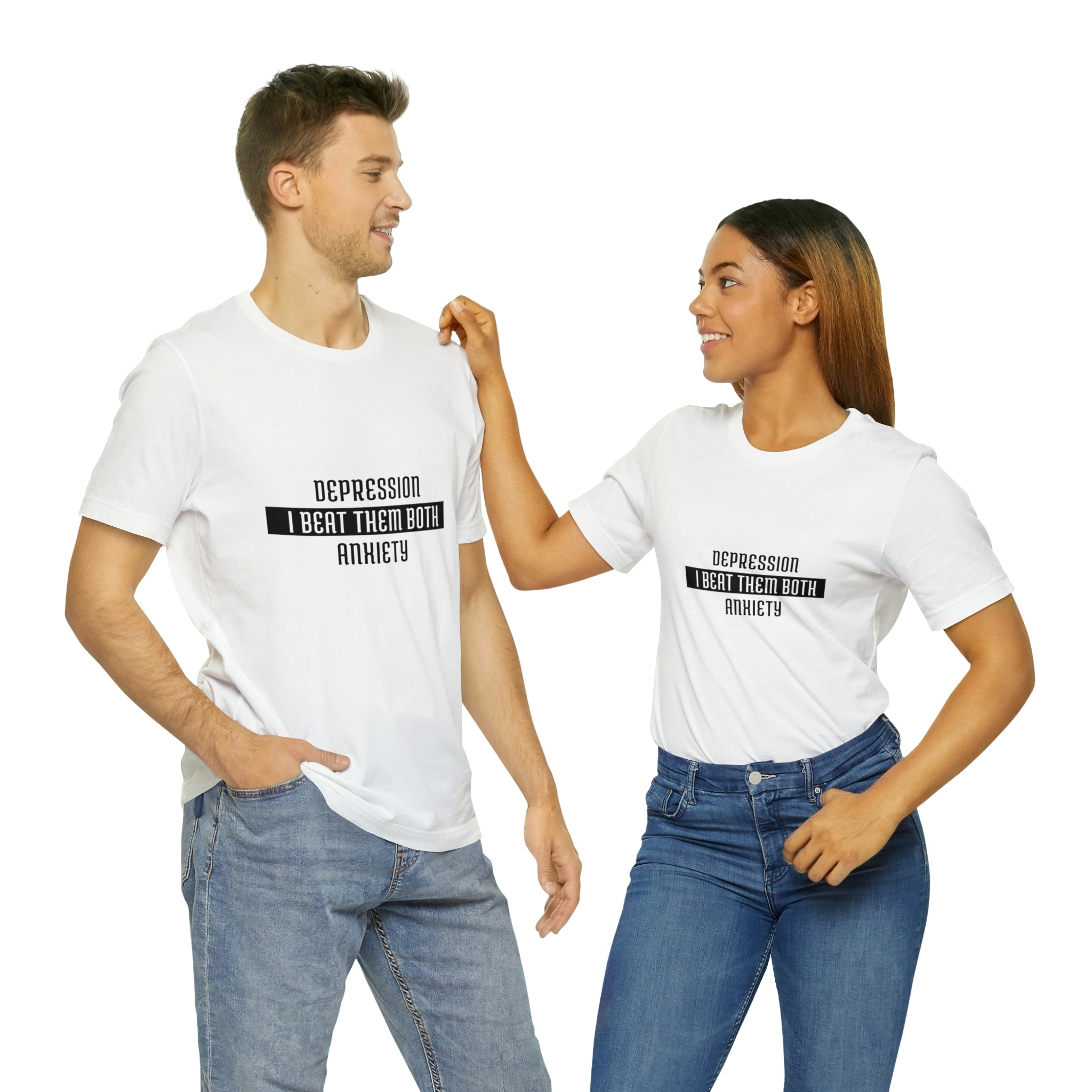 Depression &amp; Anxiety I Beat Then Both - Unisex Jersey Short Sleeve Tee