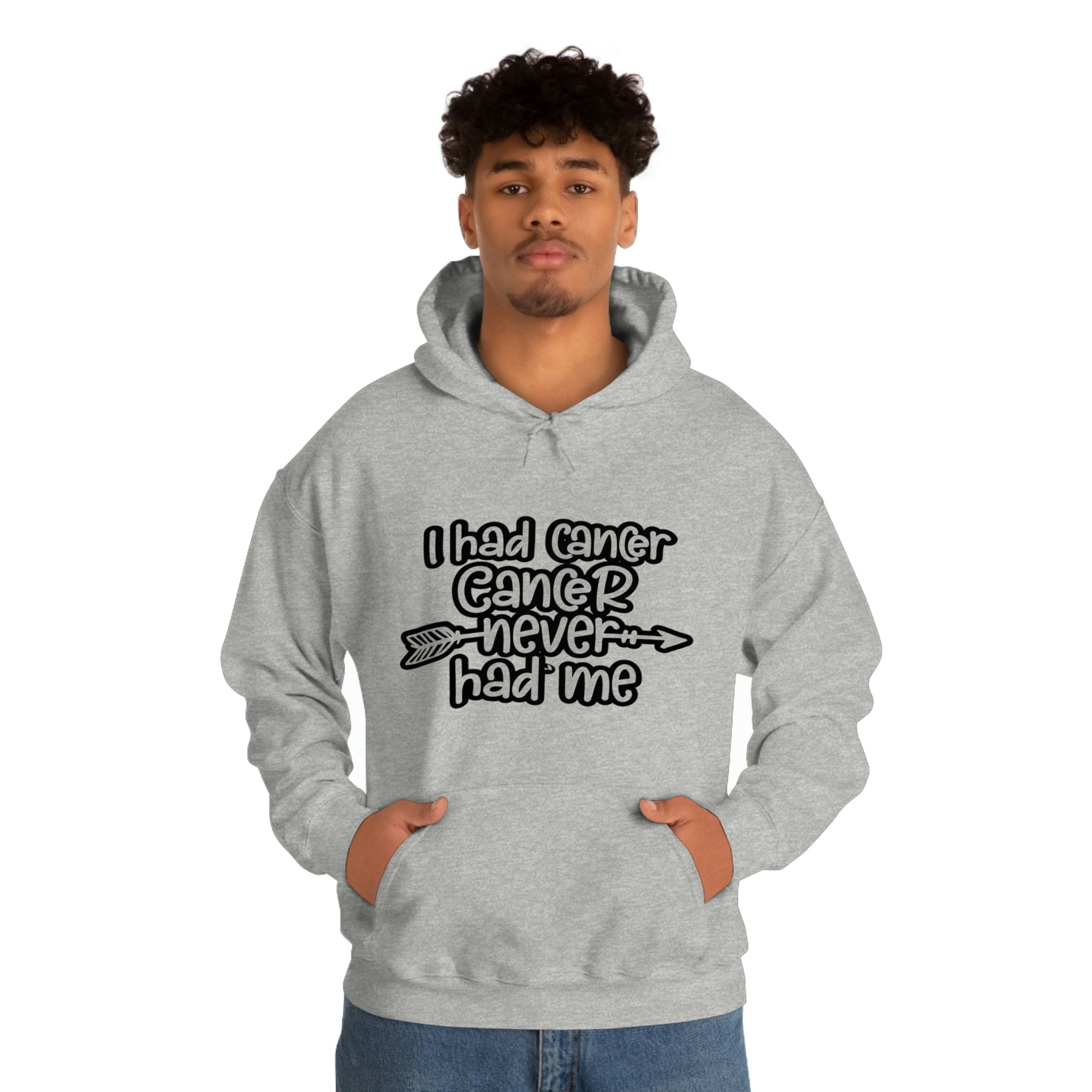 I Had Cancer Cancer Never Had Me  - Unisex Heavy Blend™ Hooded Sweatshirt