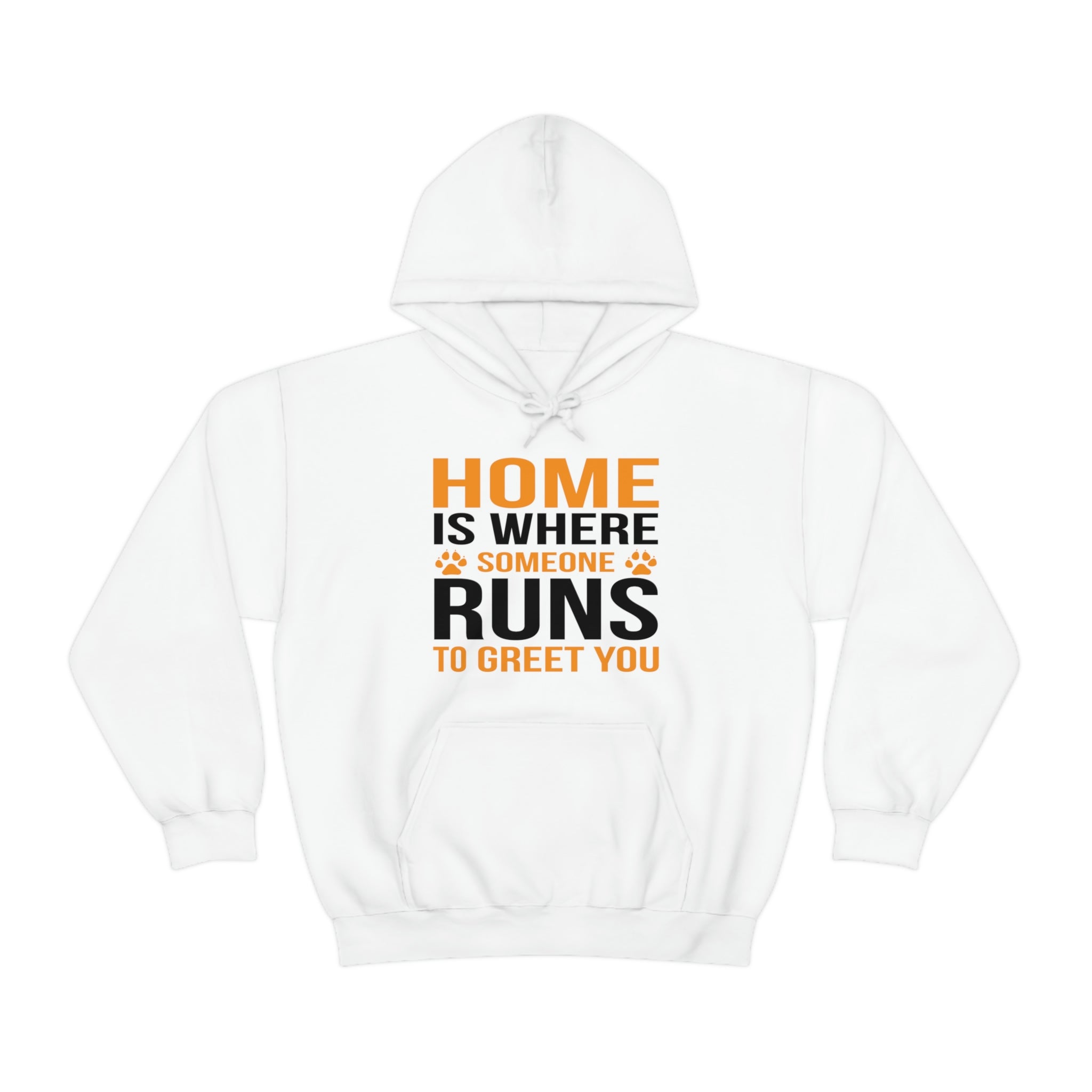 Home Is Where Someone Runs To Greet You - Unisex Heavy Blend™ Hooded Sweatshirt