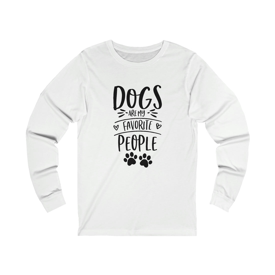 Dogs Are My Favorite People - Unisex Jersey Long Sleeve Tee