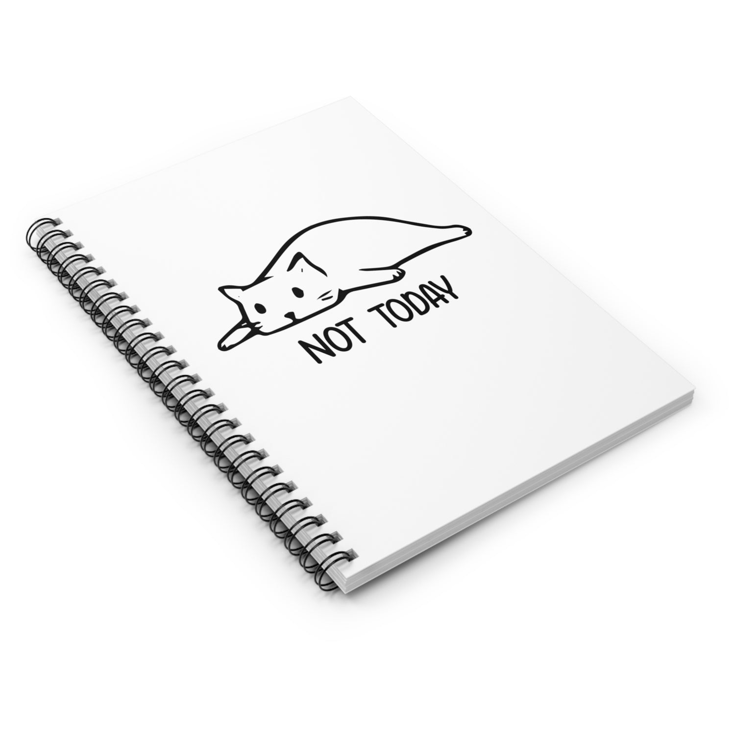Not Today - Spiral Notebook - Ruled Line