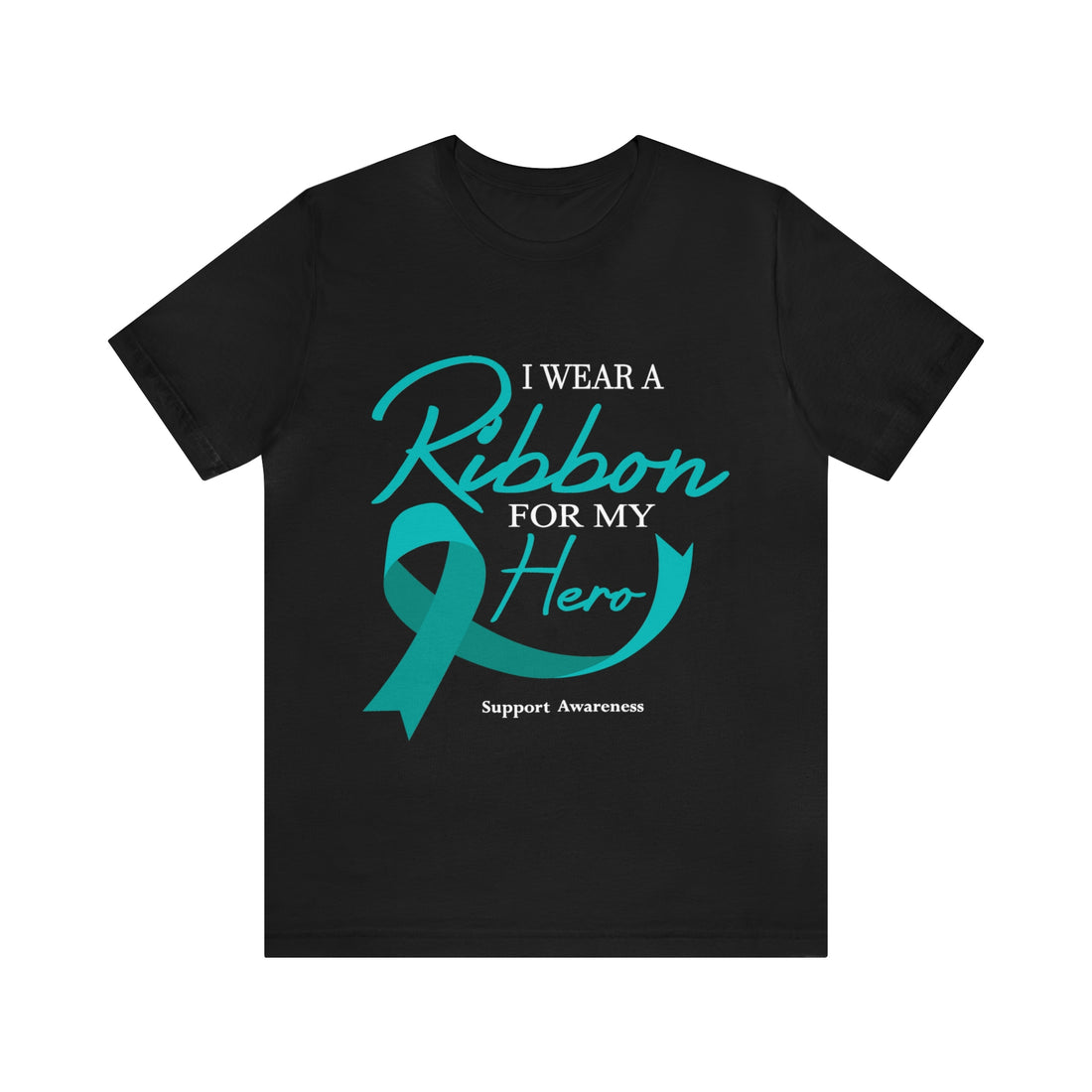 I Wear A Ribbon For My Hero - Unisex Jersey Short Sleeve Tee