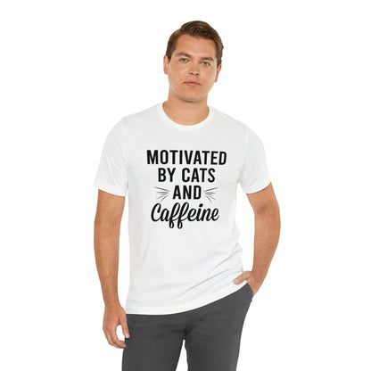 Motivated By Cats &amp; Caffeine - Unisex Jersey Short Sleeve Tee