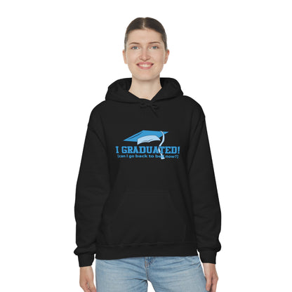 I Graduated! Can I Go Back To Bed Now - Unisex Heavy Blend™ Hooded Sweatshirt