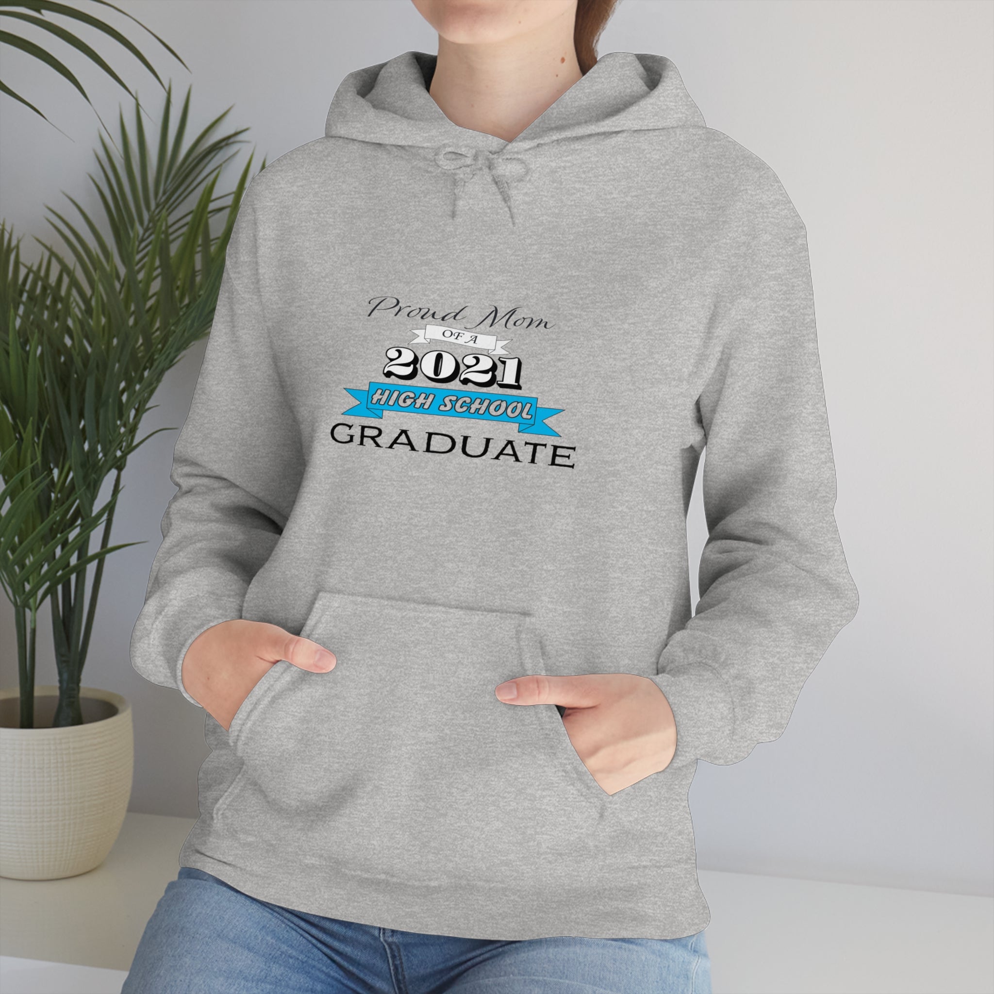 Proud Mom of a High School Graduate! Class Year Customizable - Unisex Heavy Blend™ Hooded Sweatshirt