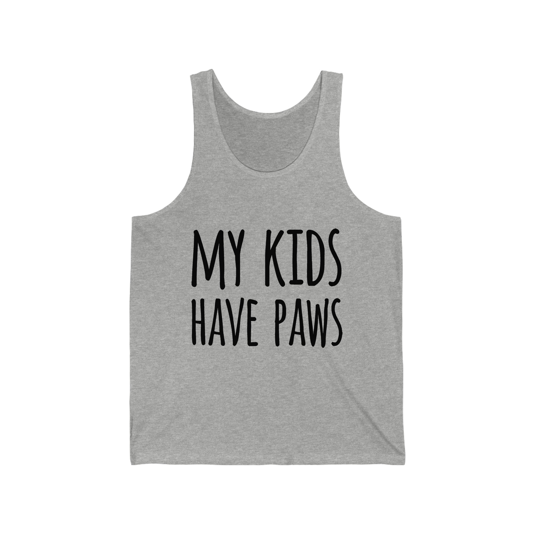 My Kids Have Paws  - Unisex Jersey Tank Top