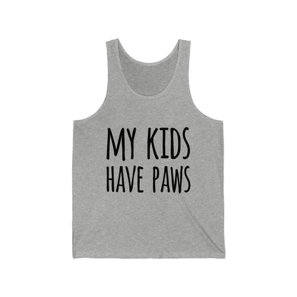 My Kids Have Paws  - Unisex Jersey Tank Top