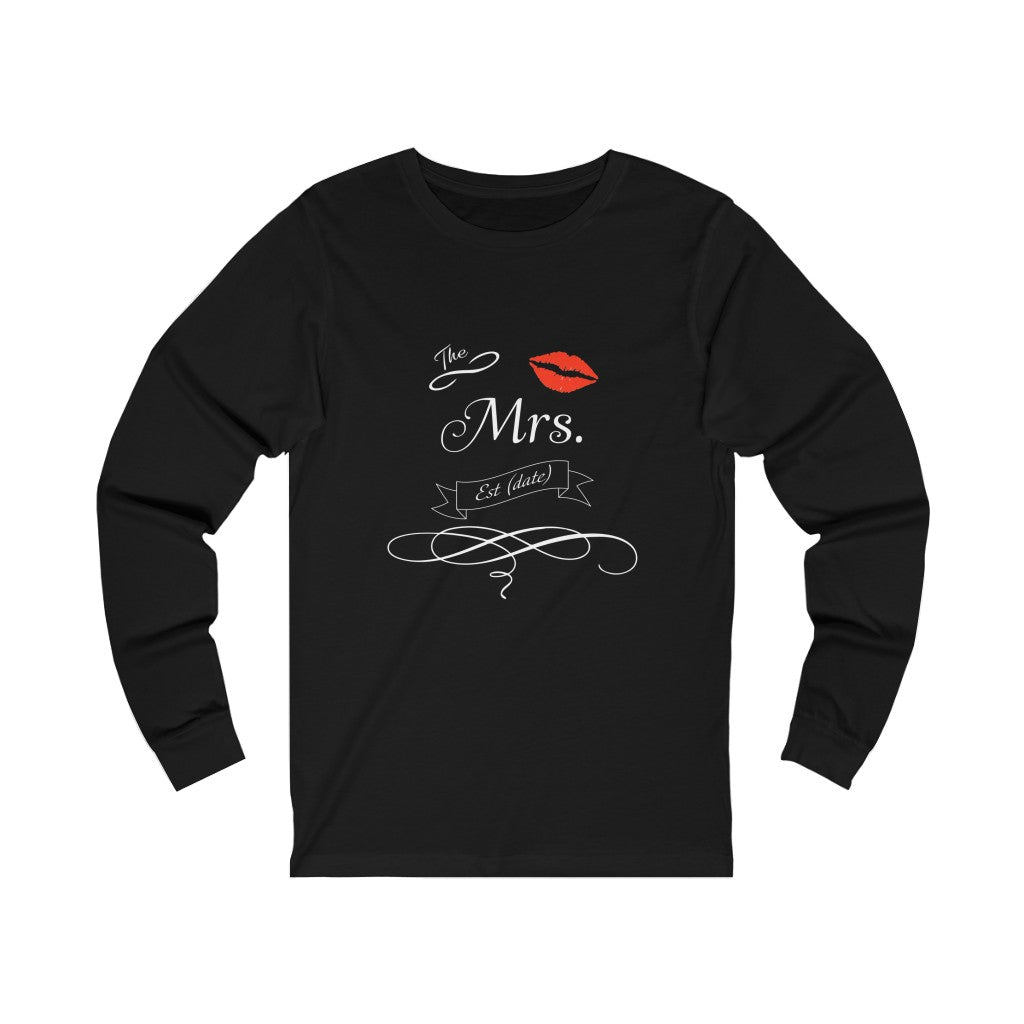 The Mrs. Established Wedding Date Customizable - Unisex Jersey Long Sleeve Tee