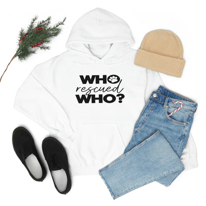 Who Rescued Who - Unisex Heavy Blend™ Hooded Sweatshirt