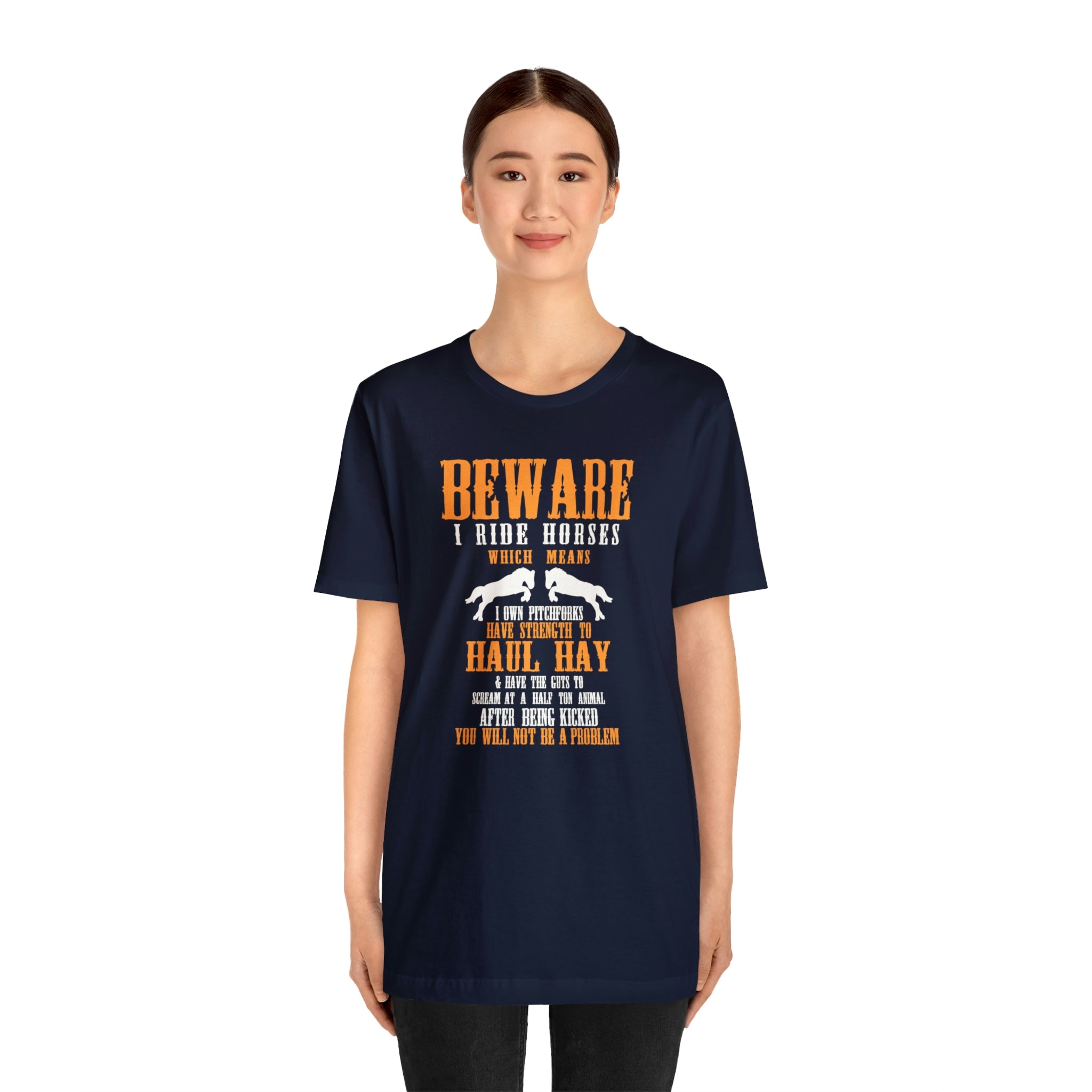 Beware I Ride Horses - Unisex Jersey Short Sleeve Tee