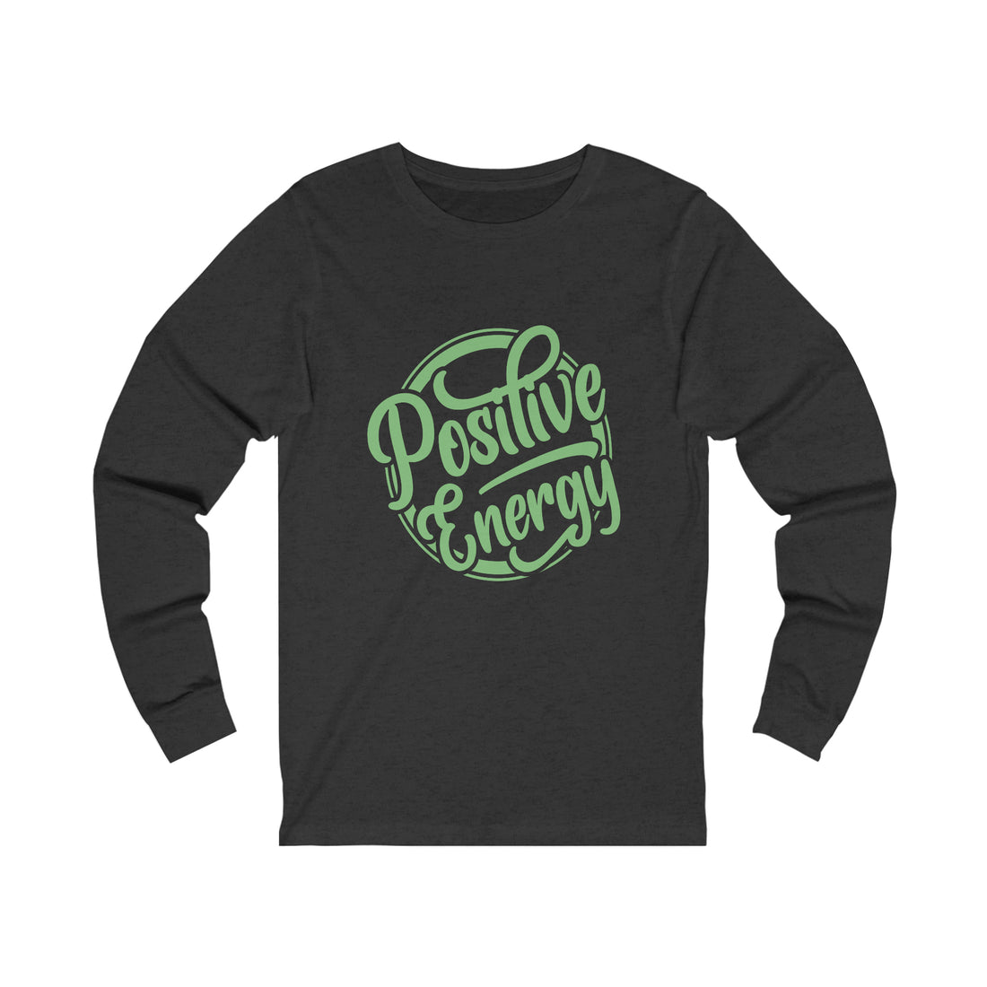 Positive Energy - Unisex Jersey Long Sleeve Tee