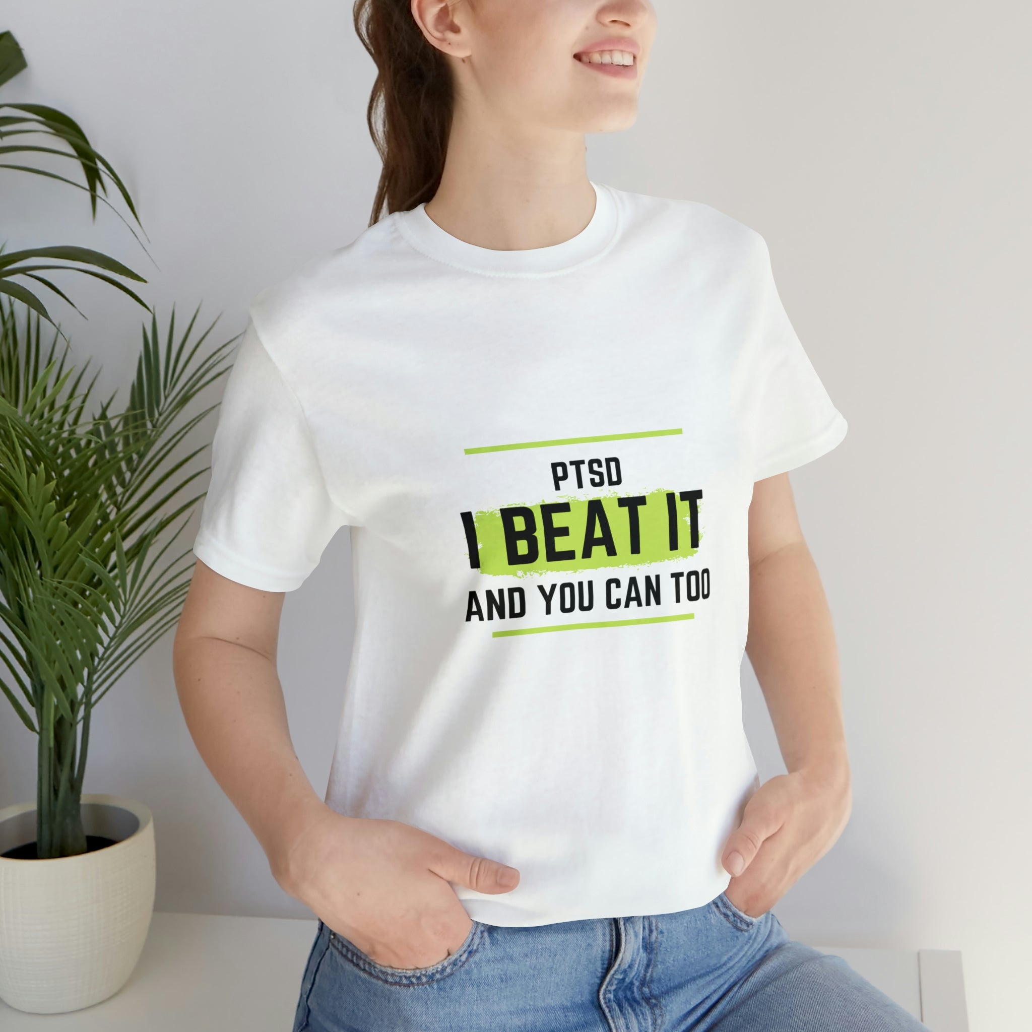 PTSD I Beat It You Can Too - Unisex Jersey Short Sleeve Tee