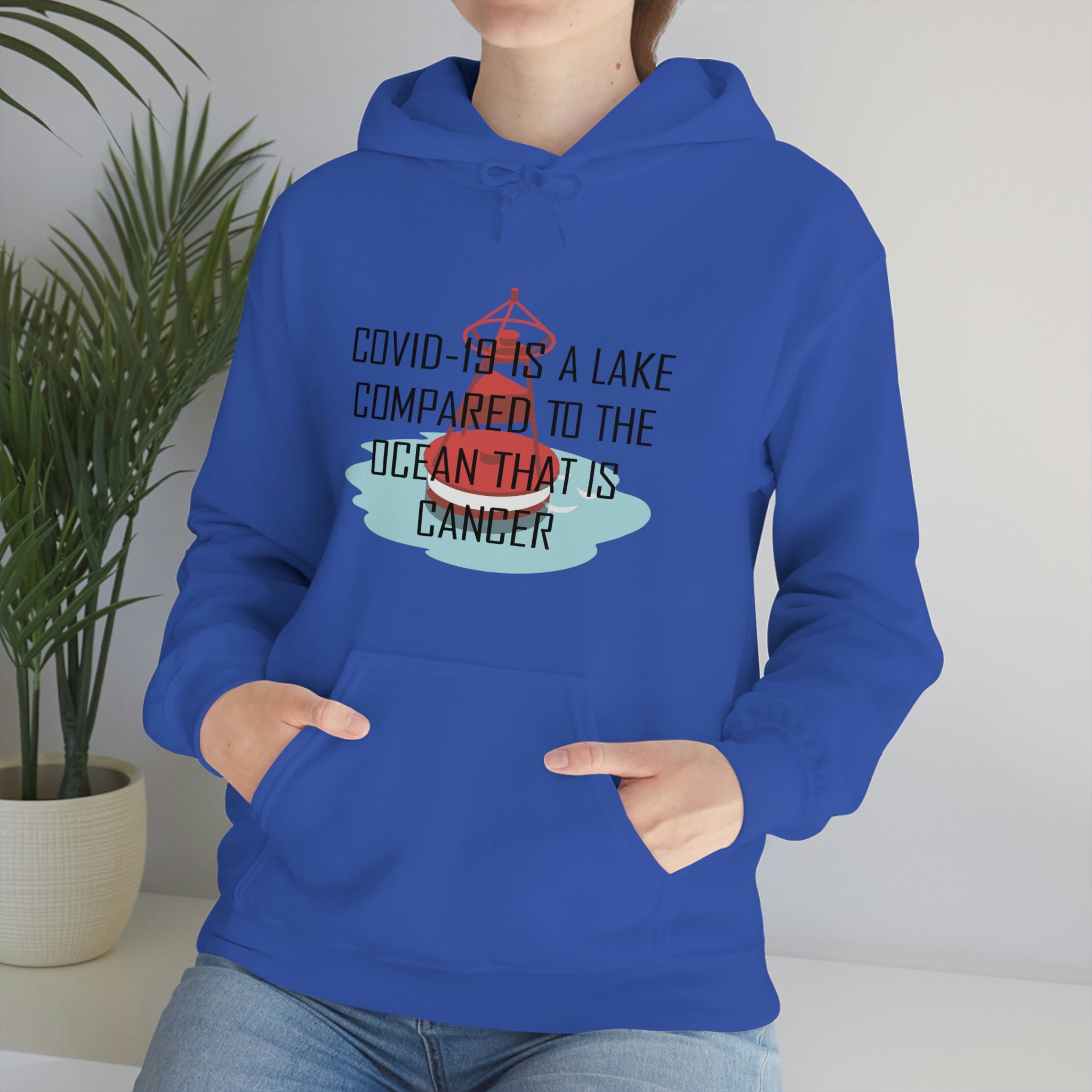 Covid-19 Is A Lake Compared To The Ocean That Is Cancer - Unisex Heavy Blend™ Hooded Sweatshirt