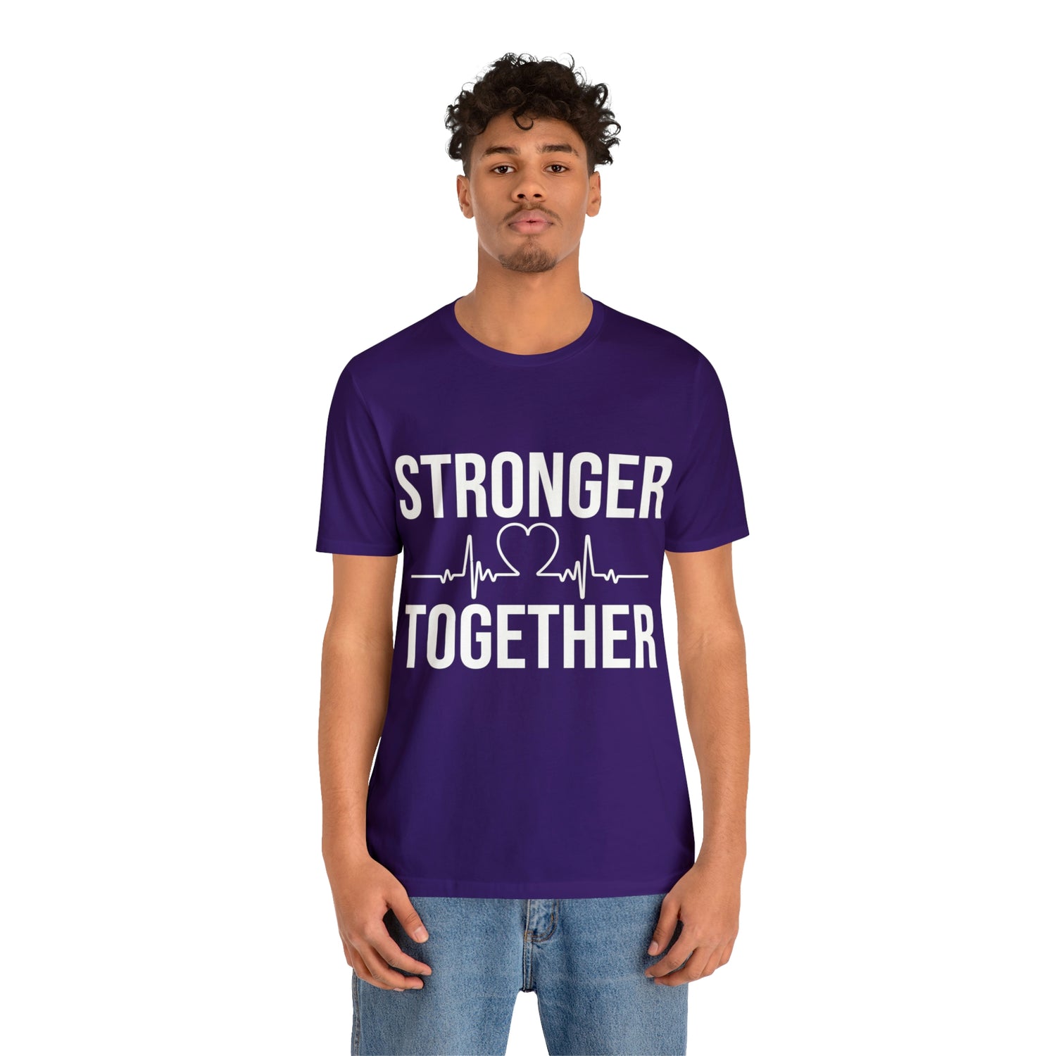 Stronger Together - Unisex Jersey Short Sleeve Tee