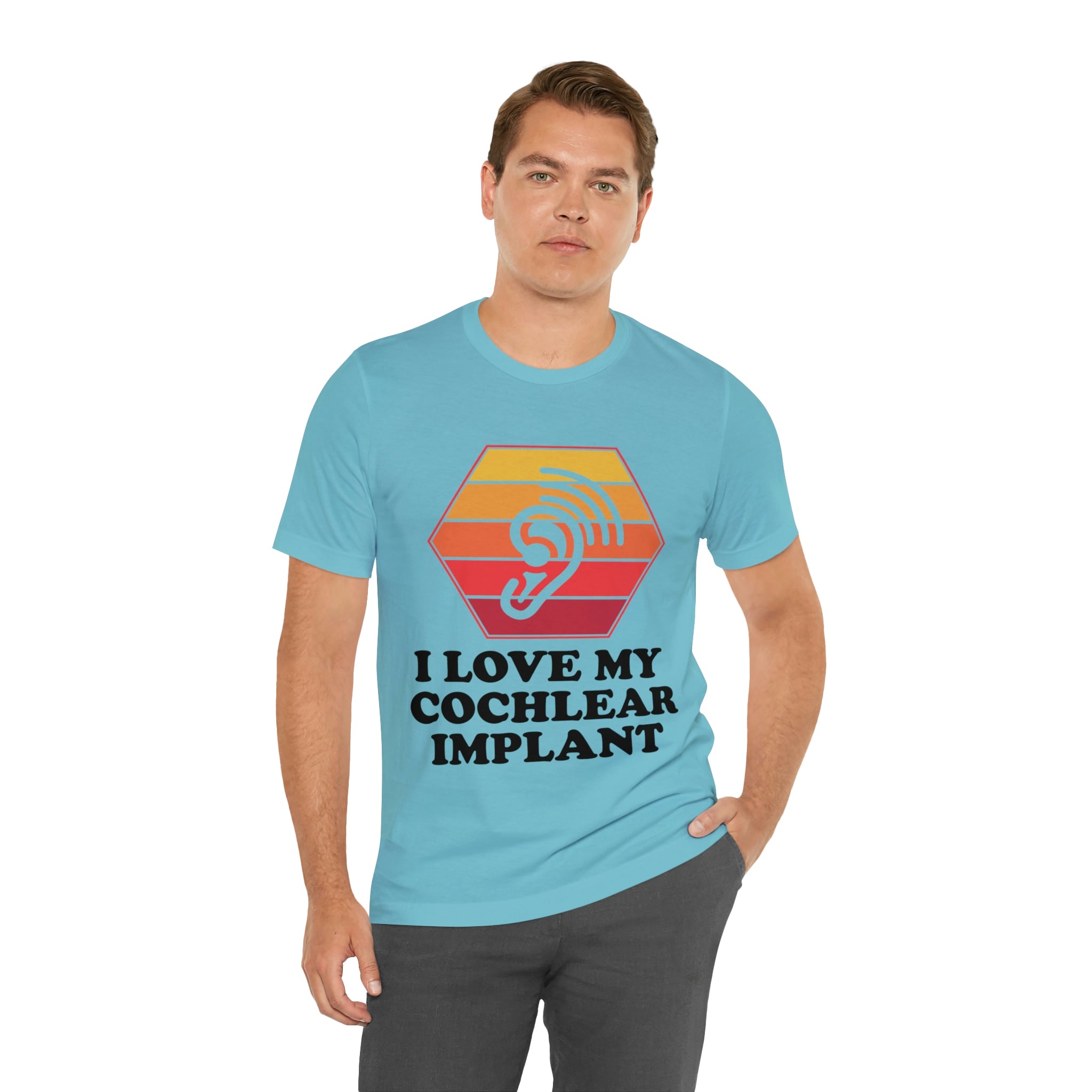 I Love My Cochlear Implant - Unisex Jersey Short Sleeve Tee