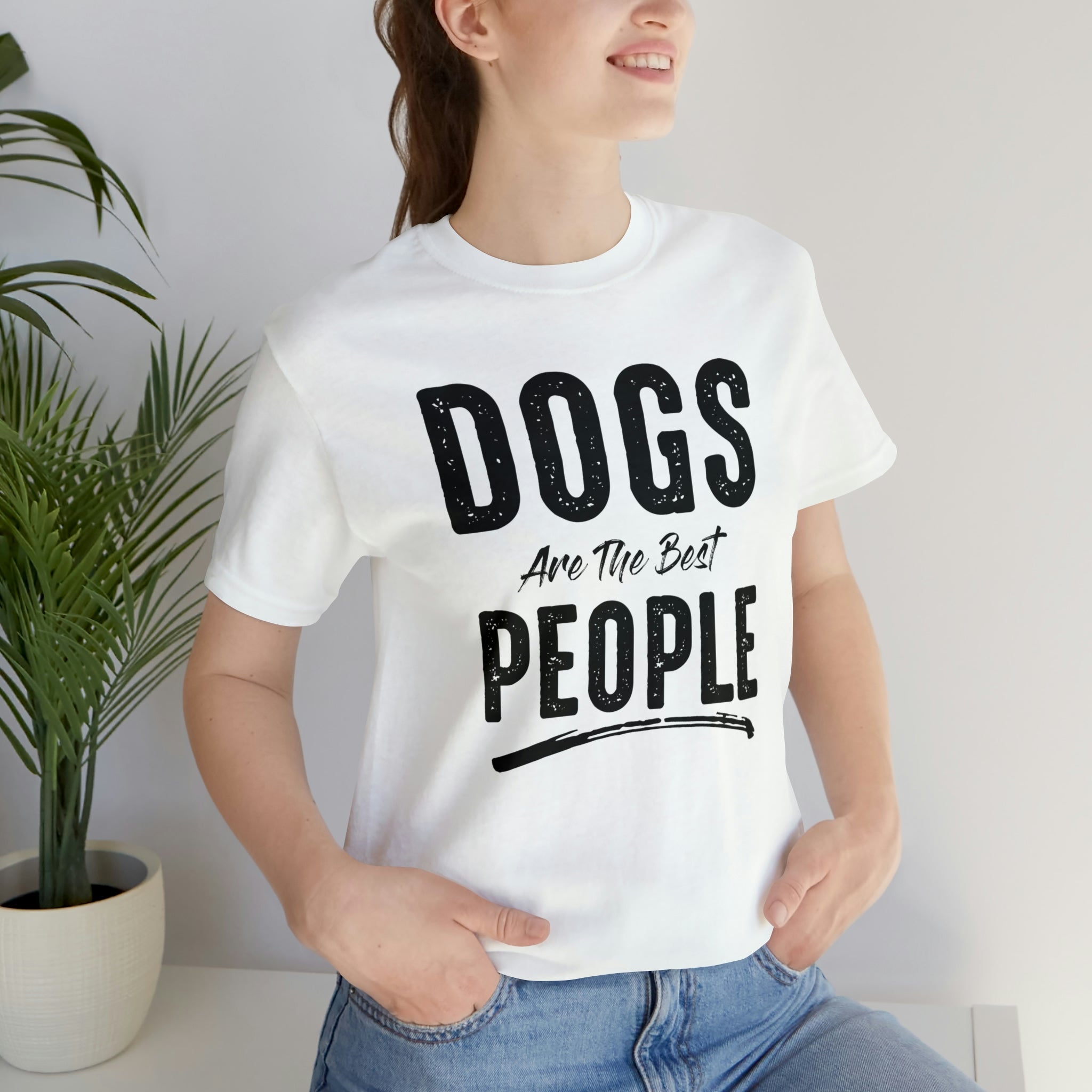 Dogs Are The Best People - Unisex Jersey Short Sleeve Tee