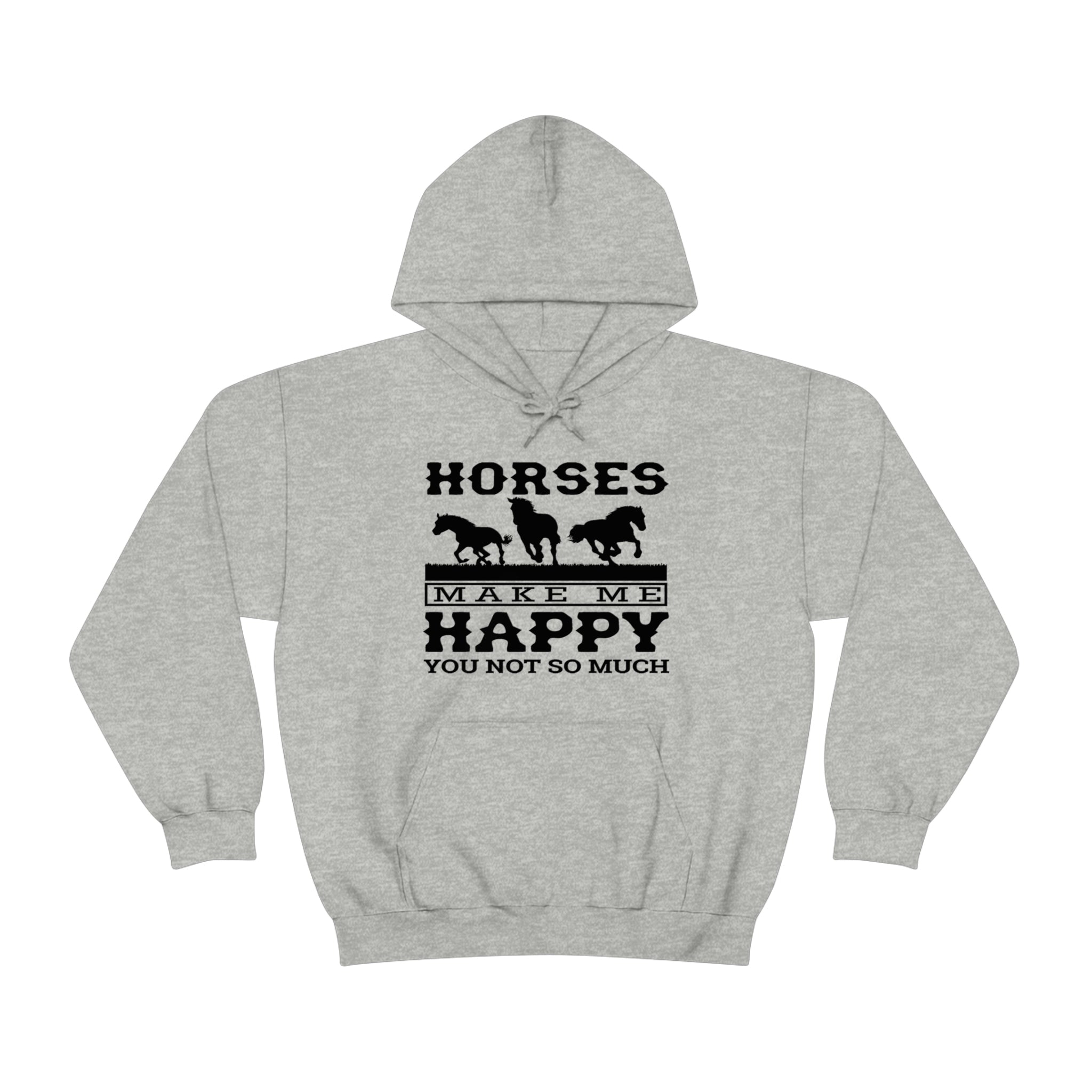 Horses Make Me Happy - Unisex Heavy Blend™ Hooded Sweatshirt