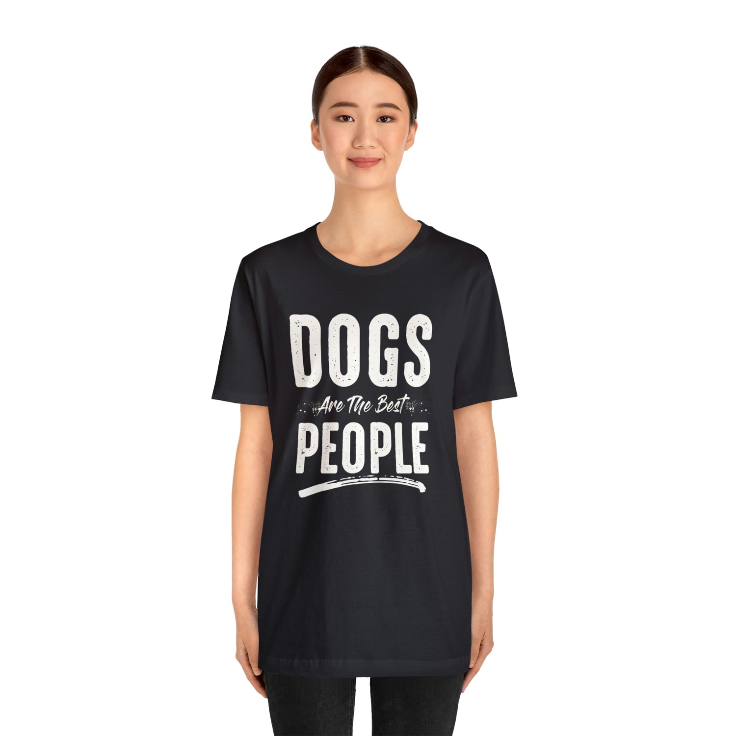 Dogs Are The Best People - Unisex Jersey Short Sleeve Tee