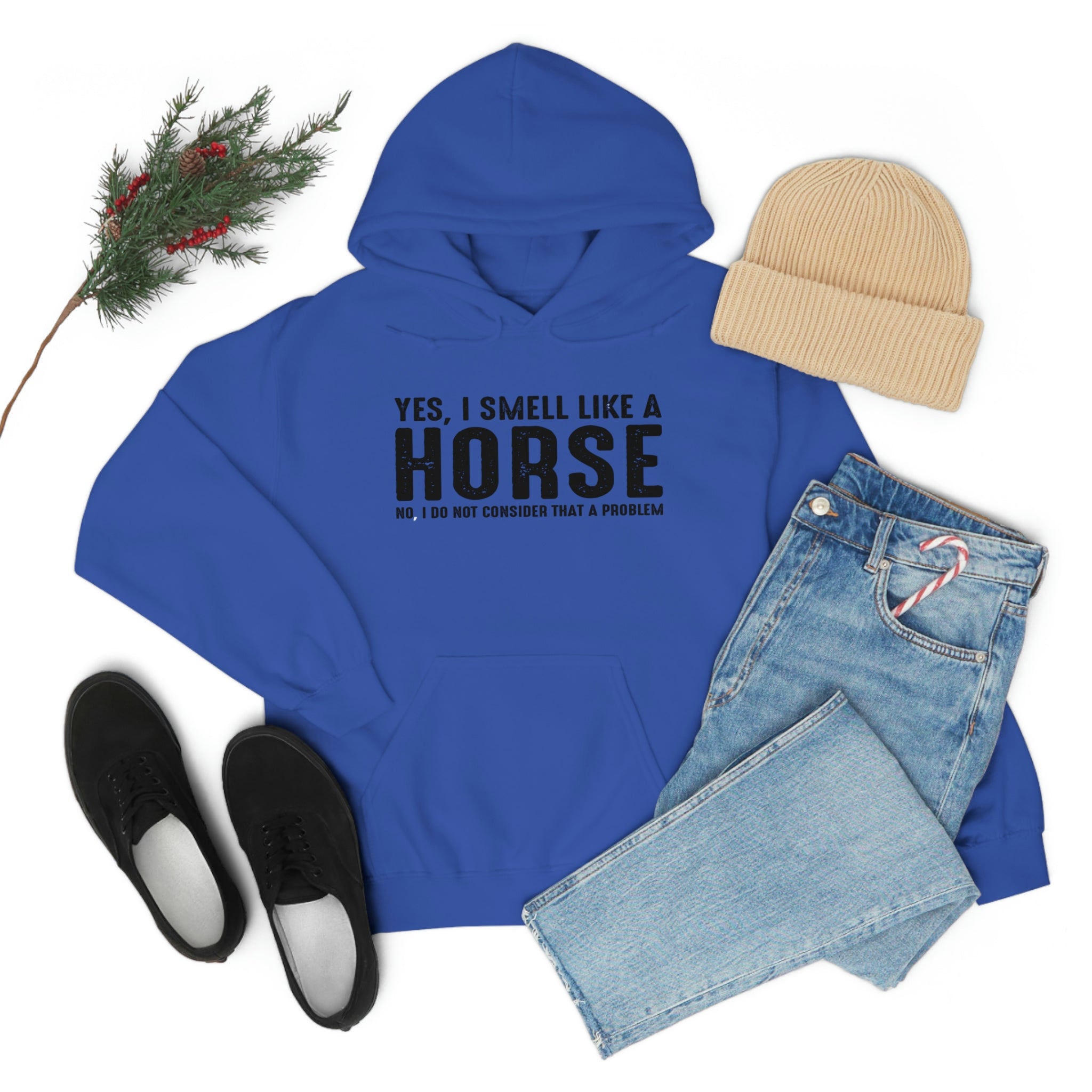 Yes I Smell Like a Horse No I Do Not Consider That A Problem - Unisex Heavy Blend™ Hooded Sweatshirt