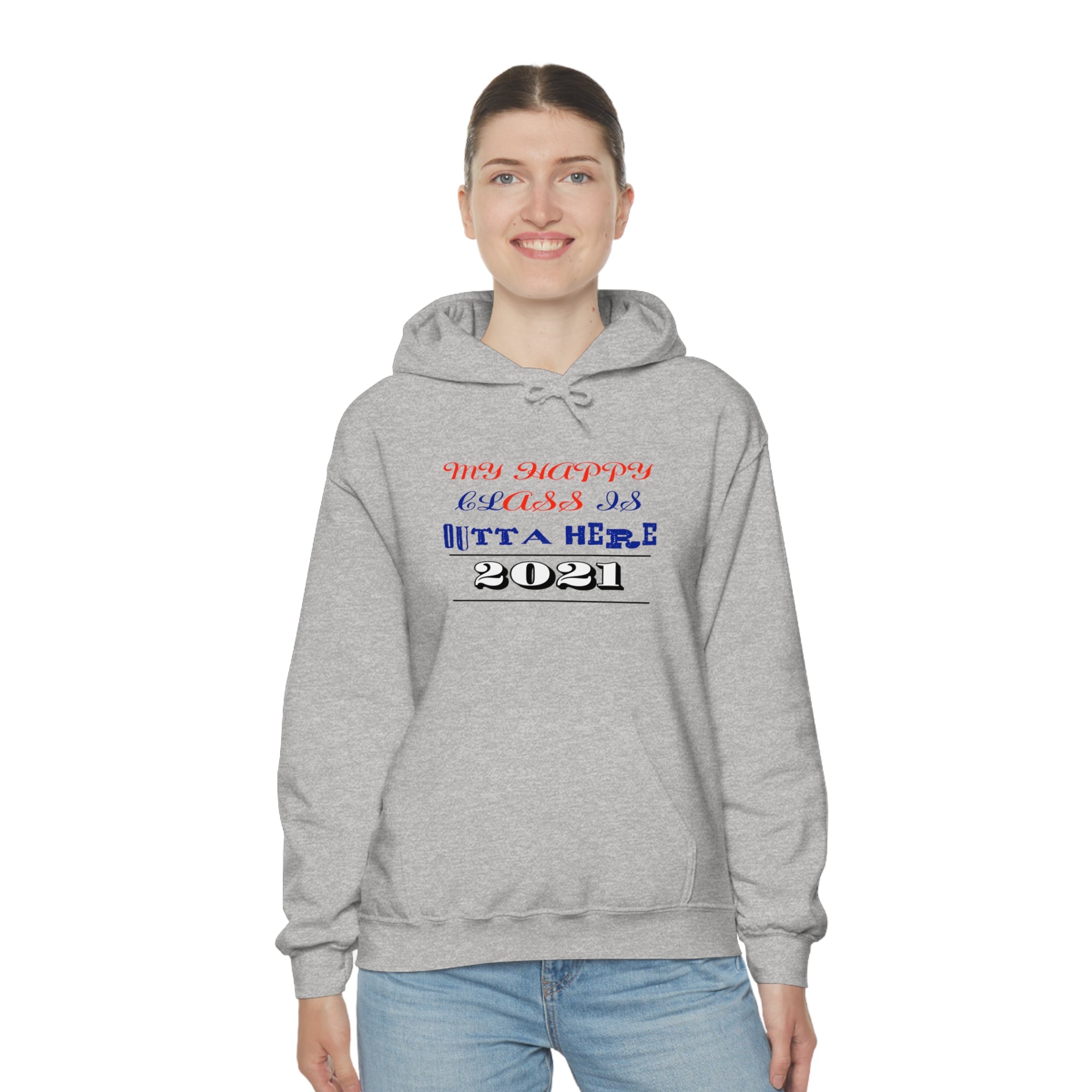 My Happy Class Is Outta Here! Class Year Customizable - Unisex Heavy Blend™ Hooded Sweatshirt