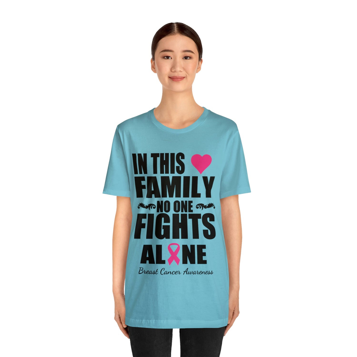 In This Family No One Fights Alone - Unisex Jersey Short Sleeve Tee