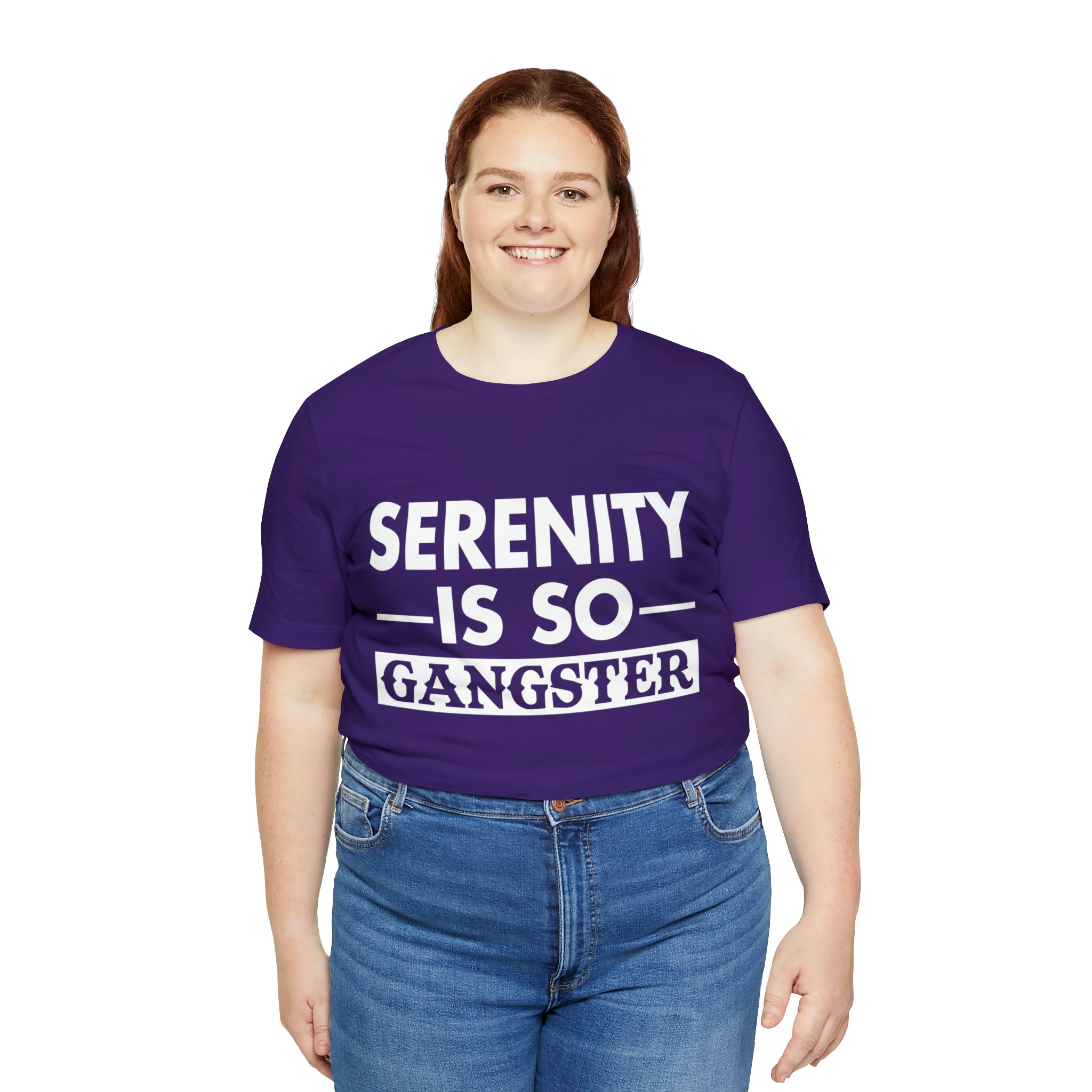 Serenity Is So Gangster - Unisex Jersey Short Sleeve Tee