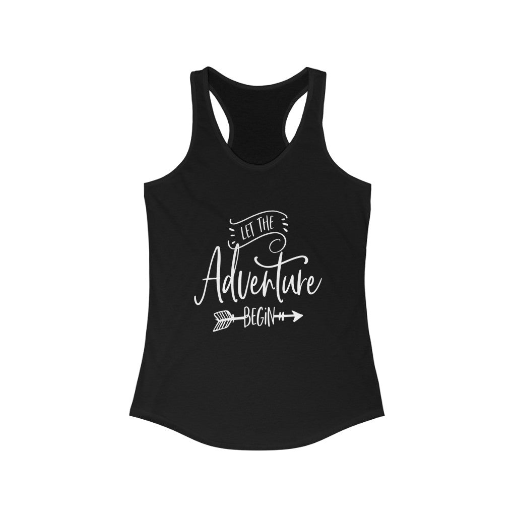 Let The Adventure Begin - Racerback Tank Top