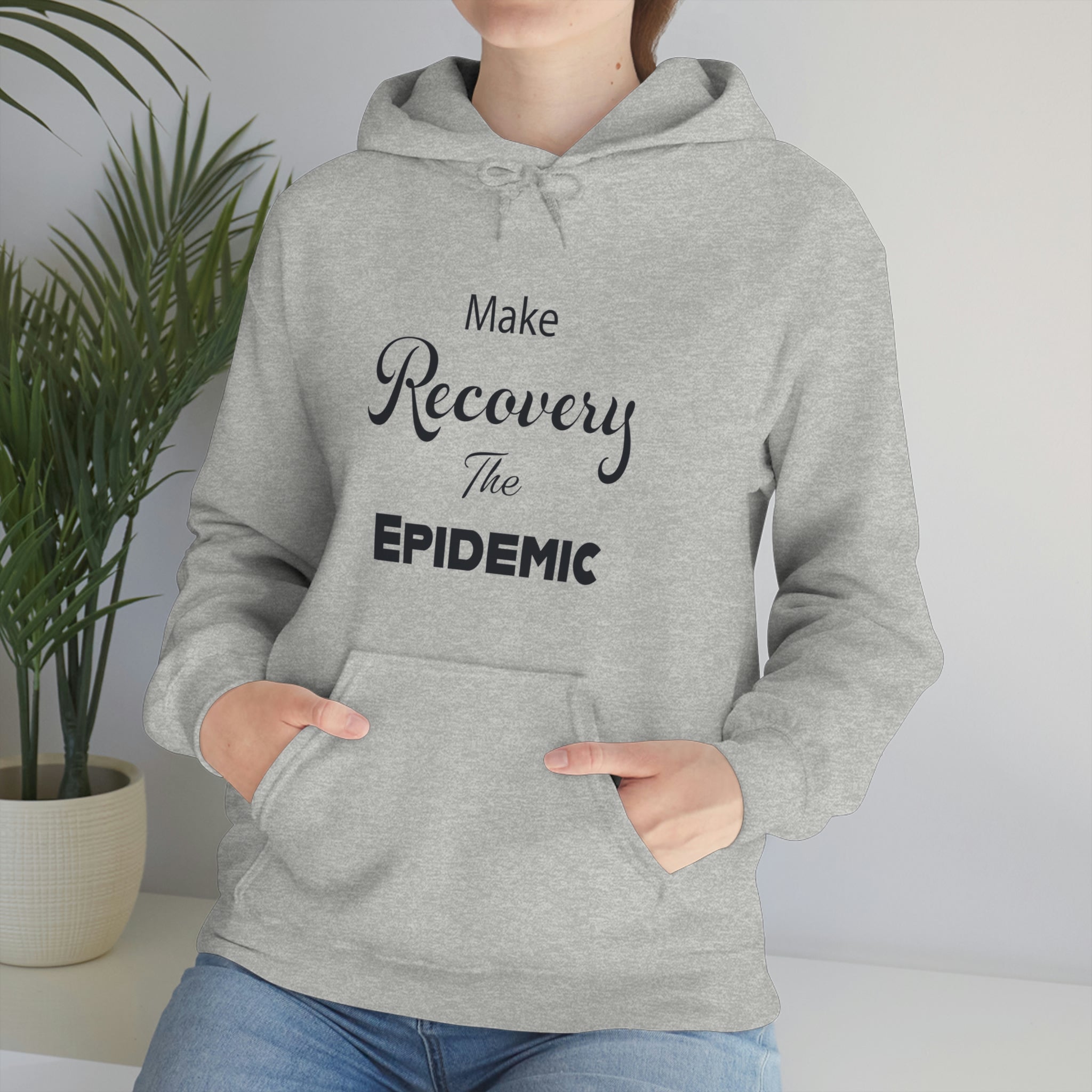 Make Recovery The Epidemic - Unisex Heavy Blend™ Hooded Sweatshirt