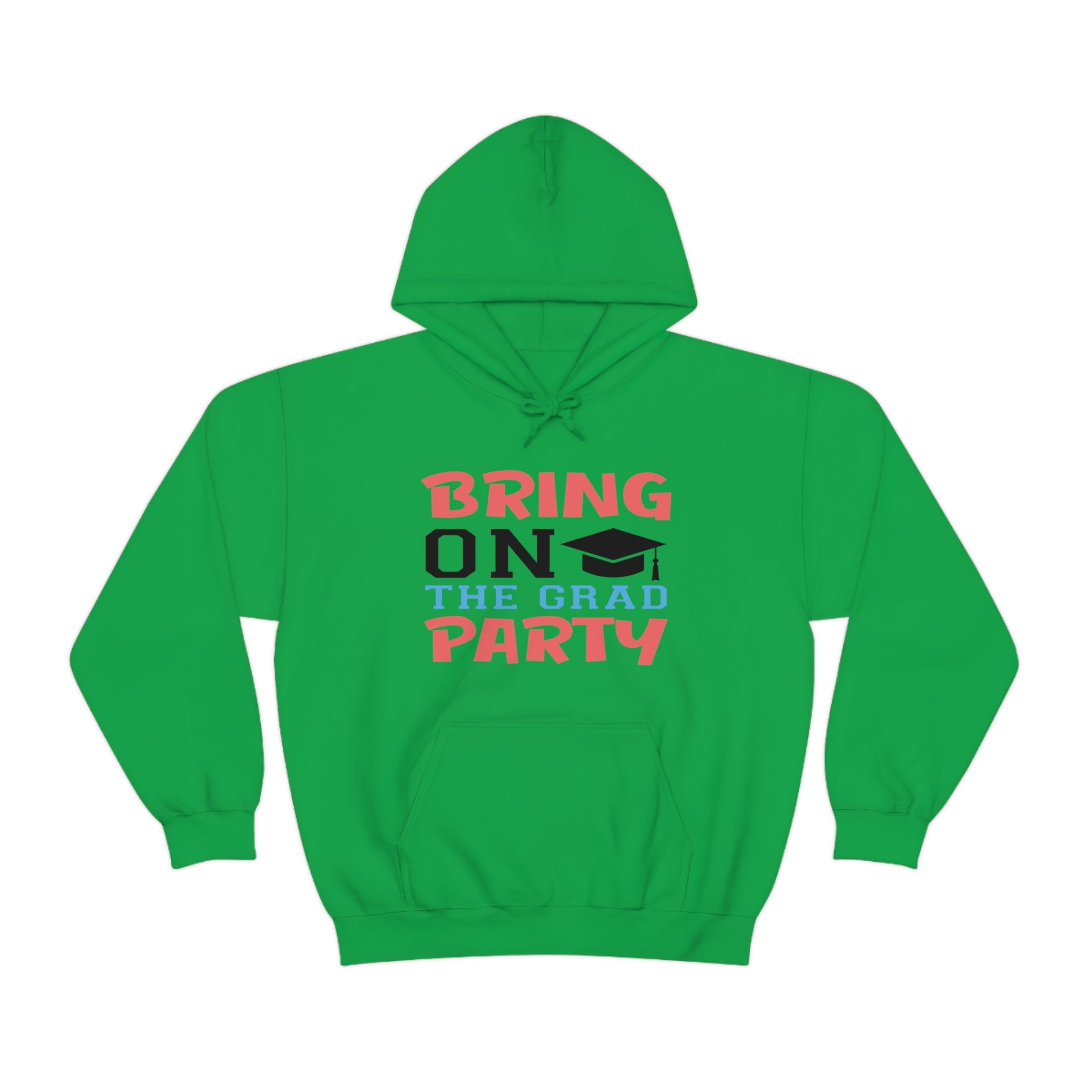 Bring On The Grad Party - Unisex Heavy Blend™ Hooded Sweatshirt