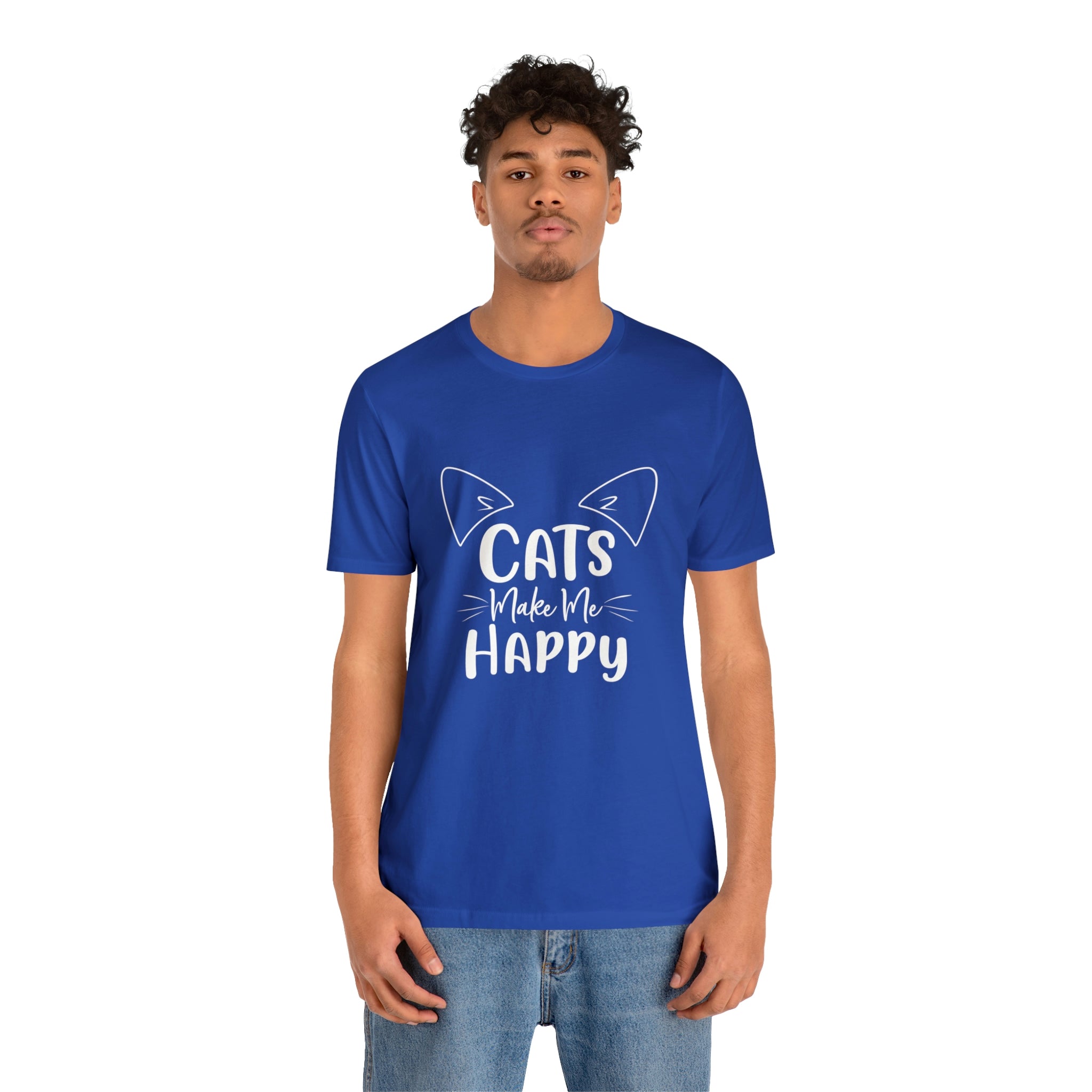 Cats Make Me Happy - Unisex Jersey Short Sleeve Tee