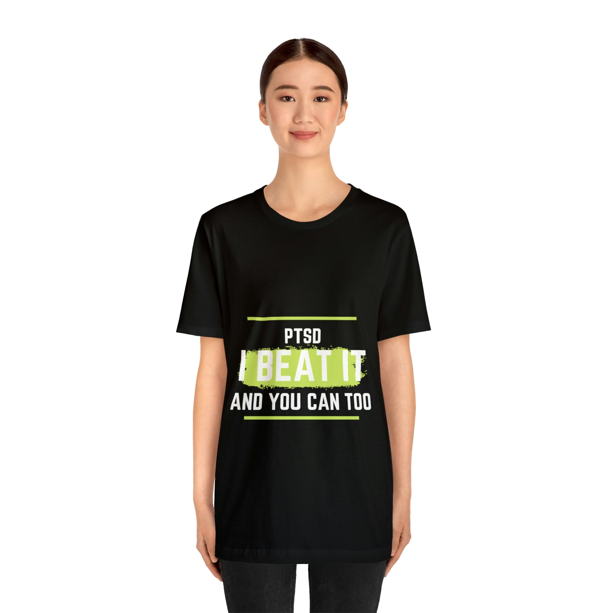 PTSD I Beat It You Can Too - Unisex Jersey Short Sleeve Tee