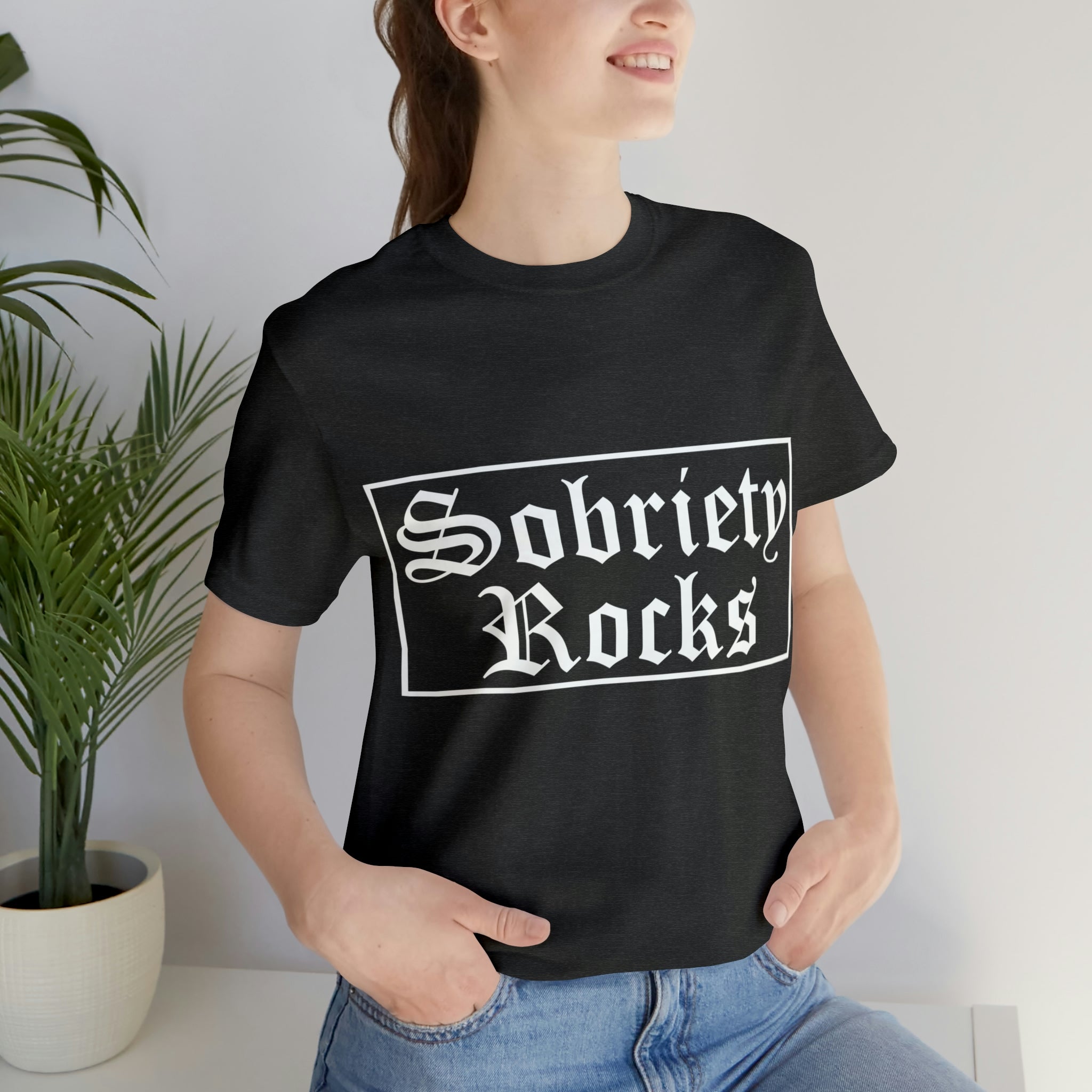 Sobriety Rocks - Unisex Jersey Short Sleeve Tee