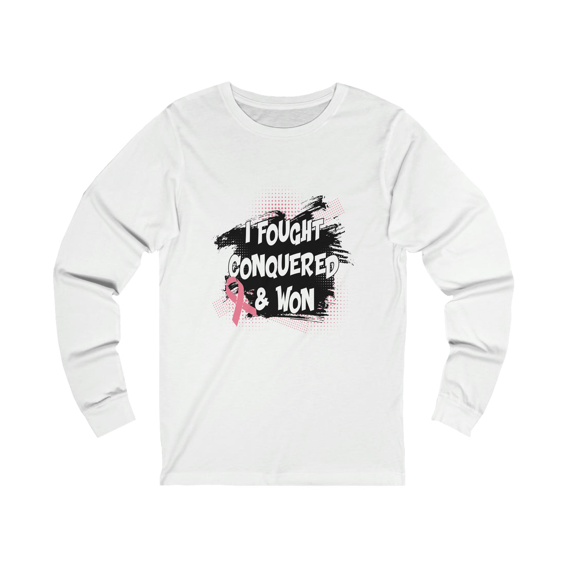I Fought Conquered & Won - Unisex Jersey Long Sleeve Tee
