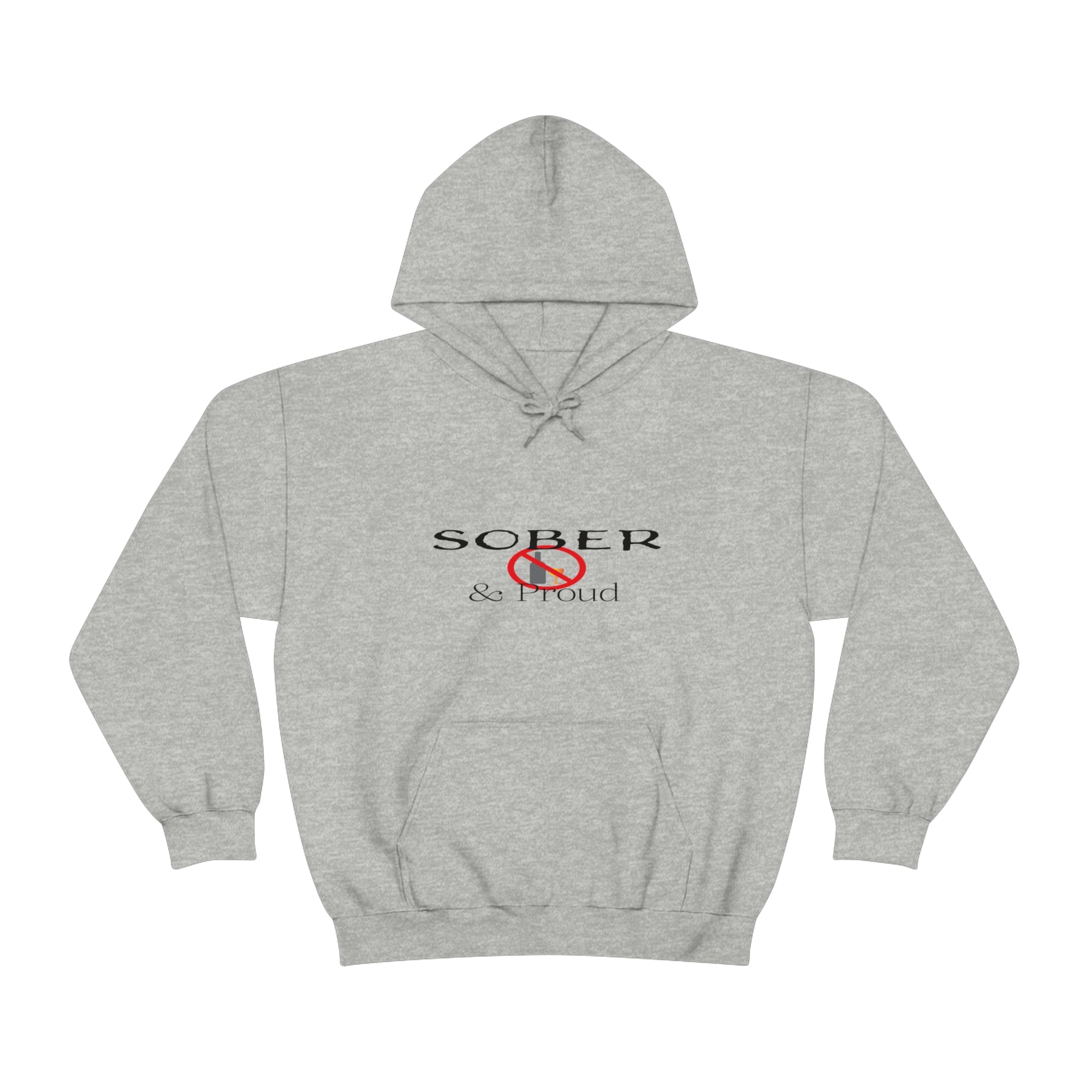 Sober &amp; Proud - Unisex Heavy Blend™ Hooded Sweatshirt