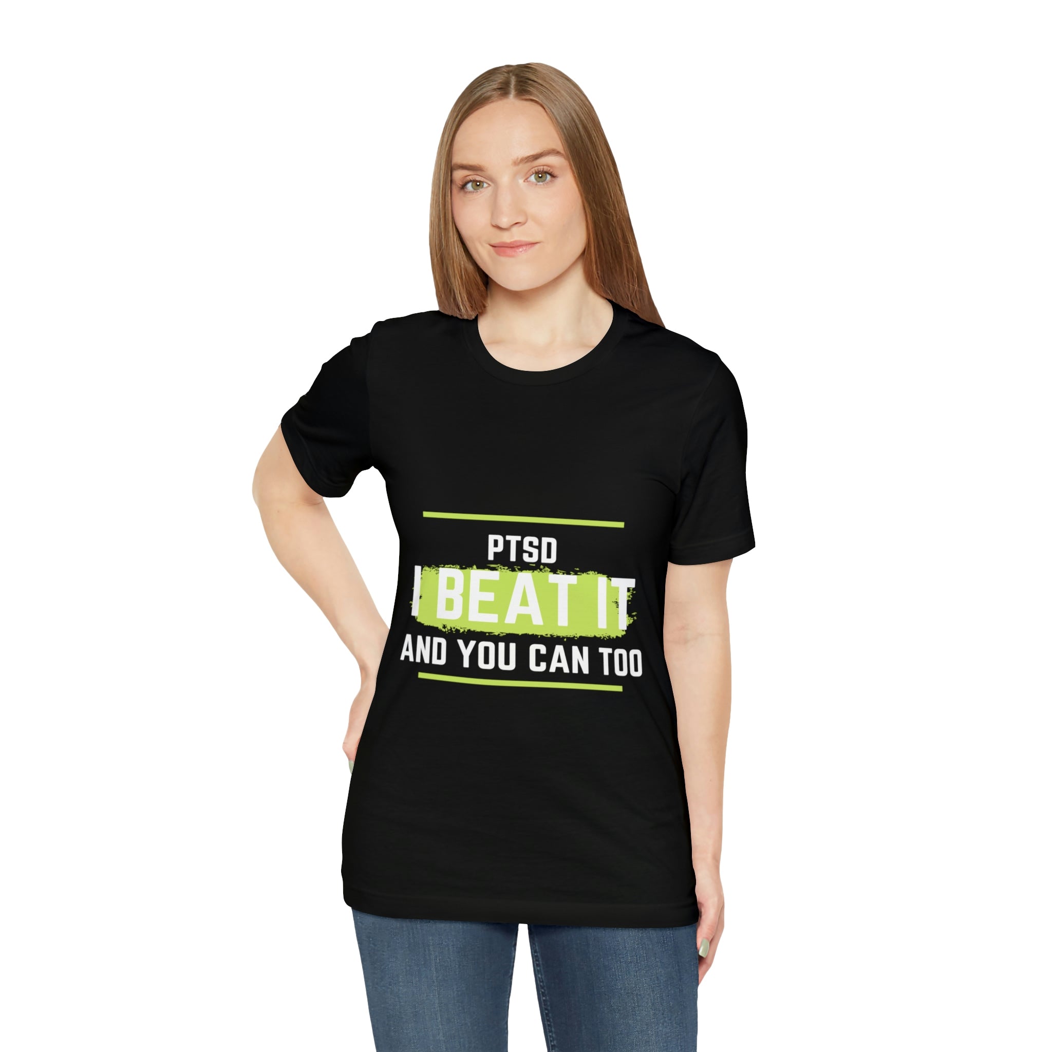 PTSD I Beat It You Can Too - Unisex Jersey Short Sleeve Tee