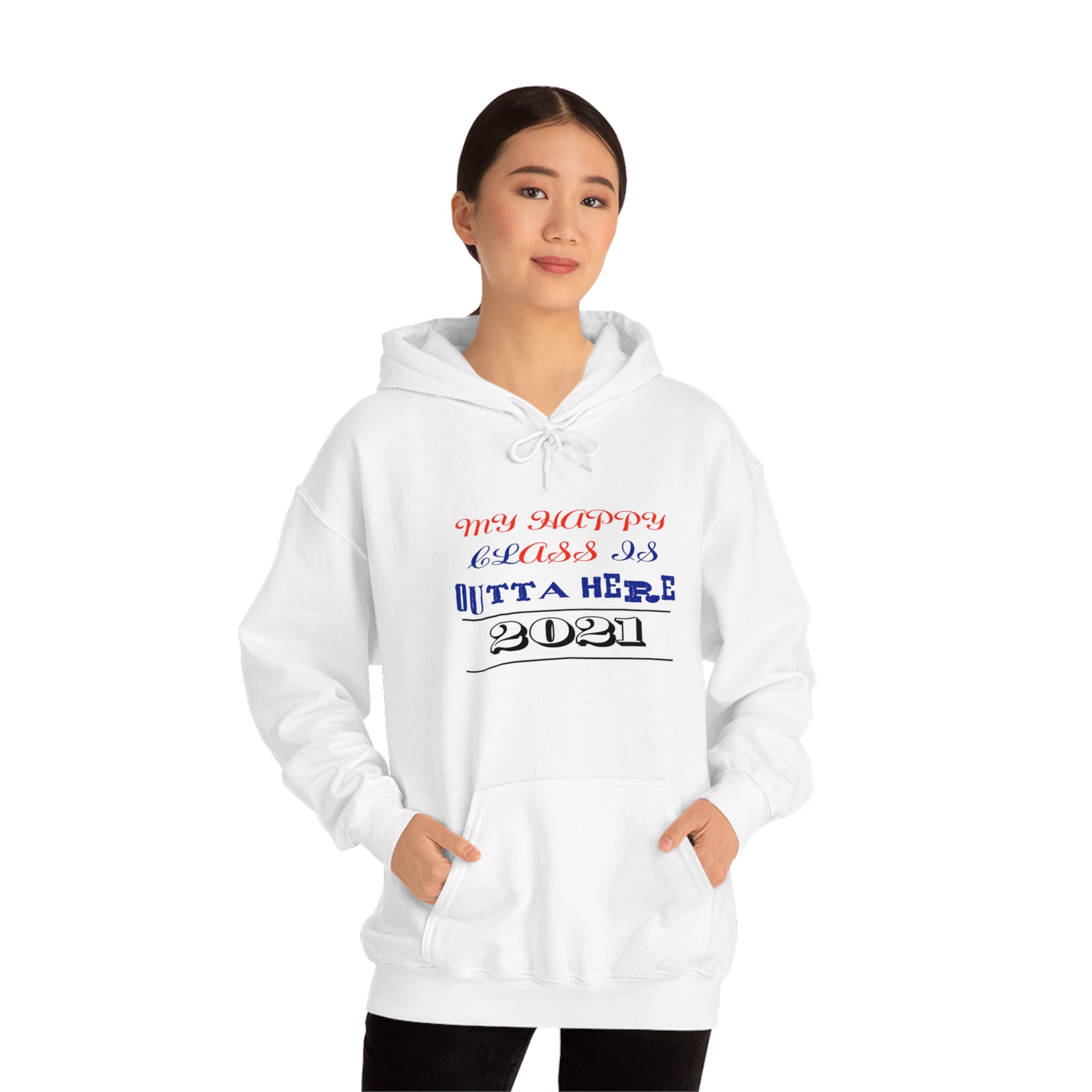 My Happy Class Is Outta Here! Class Year Customizable - Unisex Heavy Blend™ Hooded Sweatshirt