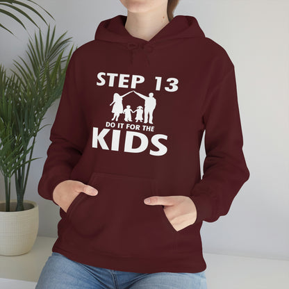 Step 13 Do It For The Kids - Unisex Heavy Blend™ Hooded Sweatshirt