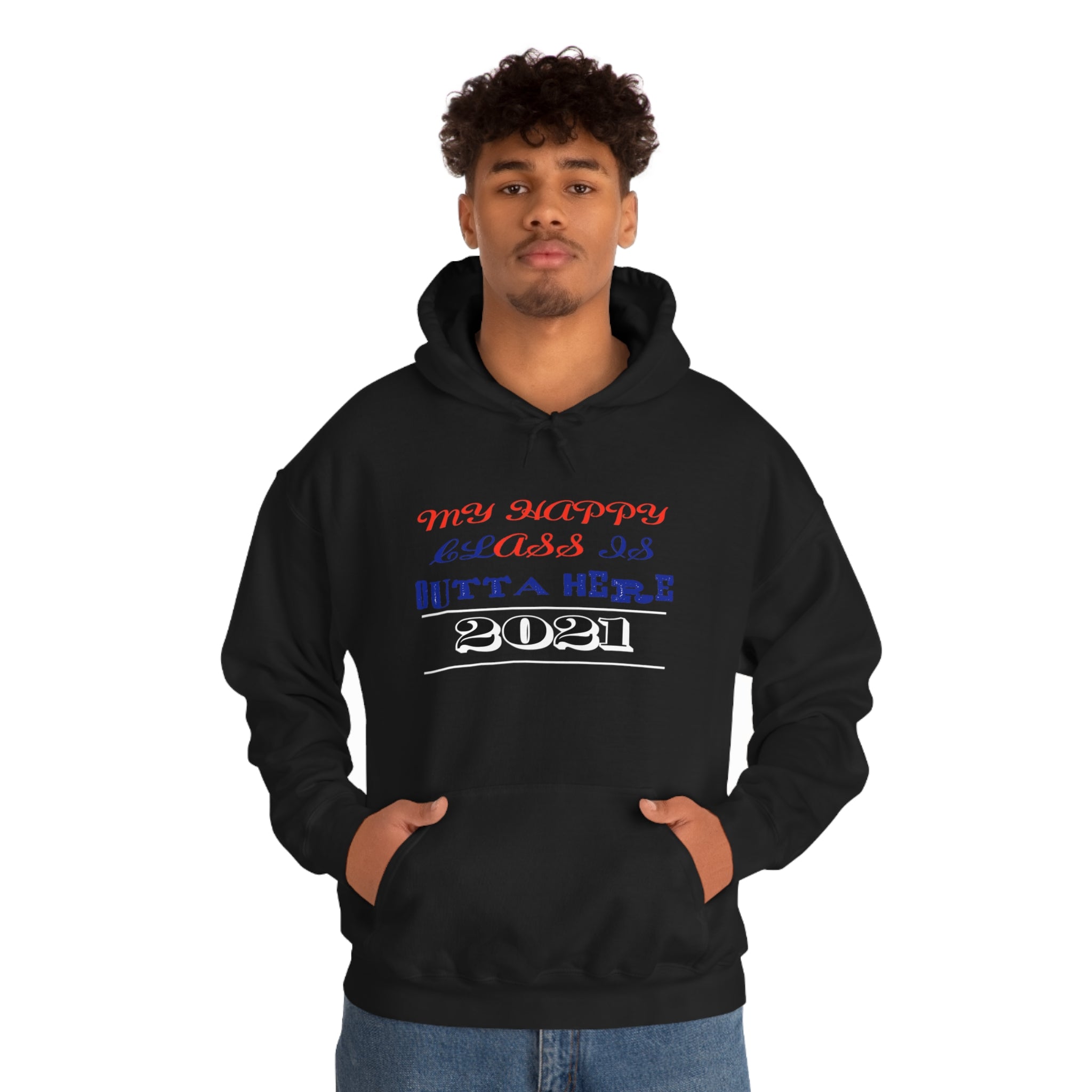 My Happy Class Is Outta Here! Class Year Customizable - Unisex Heavy Blend™ Hooded Sweatshirt