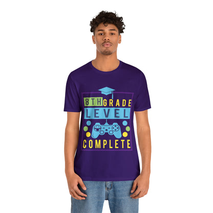 8th Grade Level Complete - Unisex Jersey Short Sleeve Tee