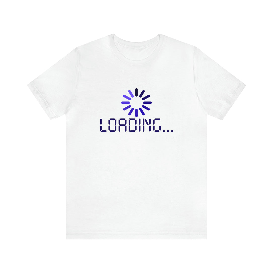 Loading - Unisex Jersey Short Sleeve Tee
