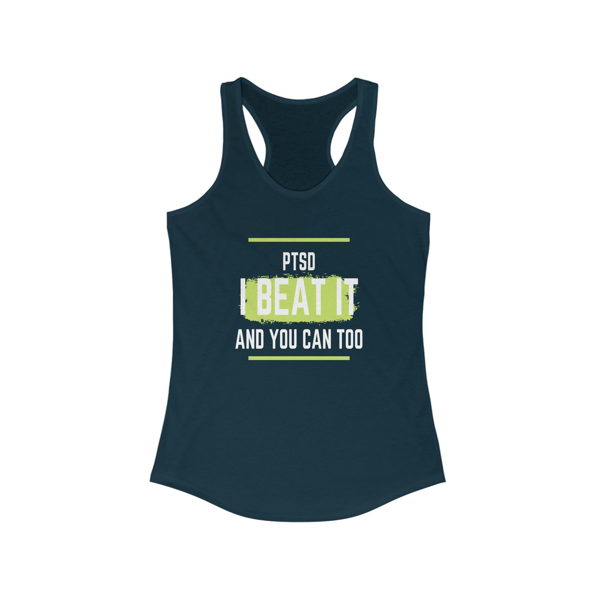 PTSD I Beat It You Can Too - Racerback Tank Top