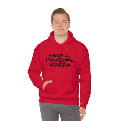 Have A Pawsome Day - Unisex Heavy Blend™ Hooded Sweatshirt