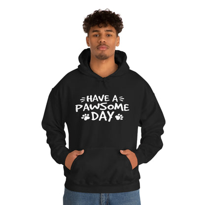 Have A Pawsome Day - Unisex Heavy Blend™ Hooded Sweatshirt