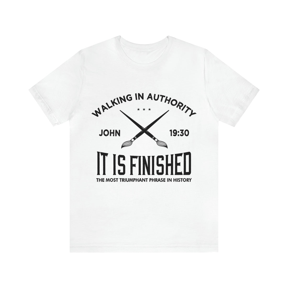 John 19:30 It Is Finished - Unisex Jersey Short Sleeve Tee