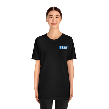 TEAM Short Sleeve T-shirt