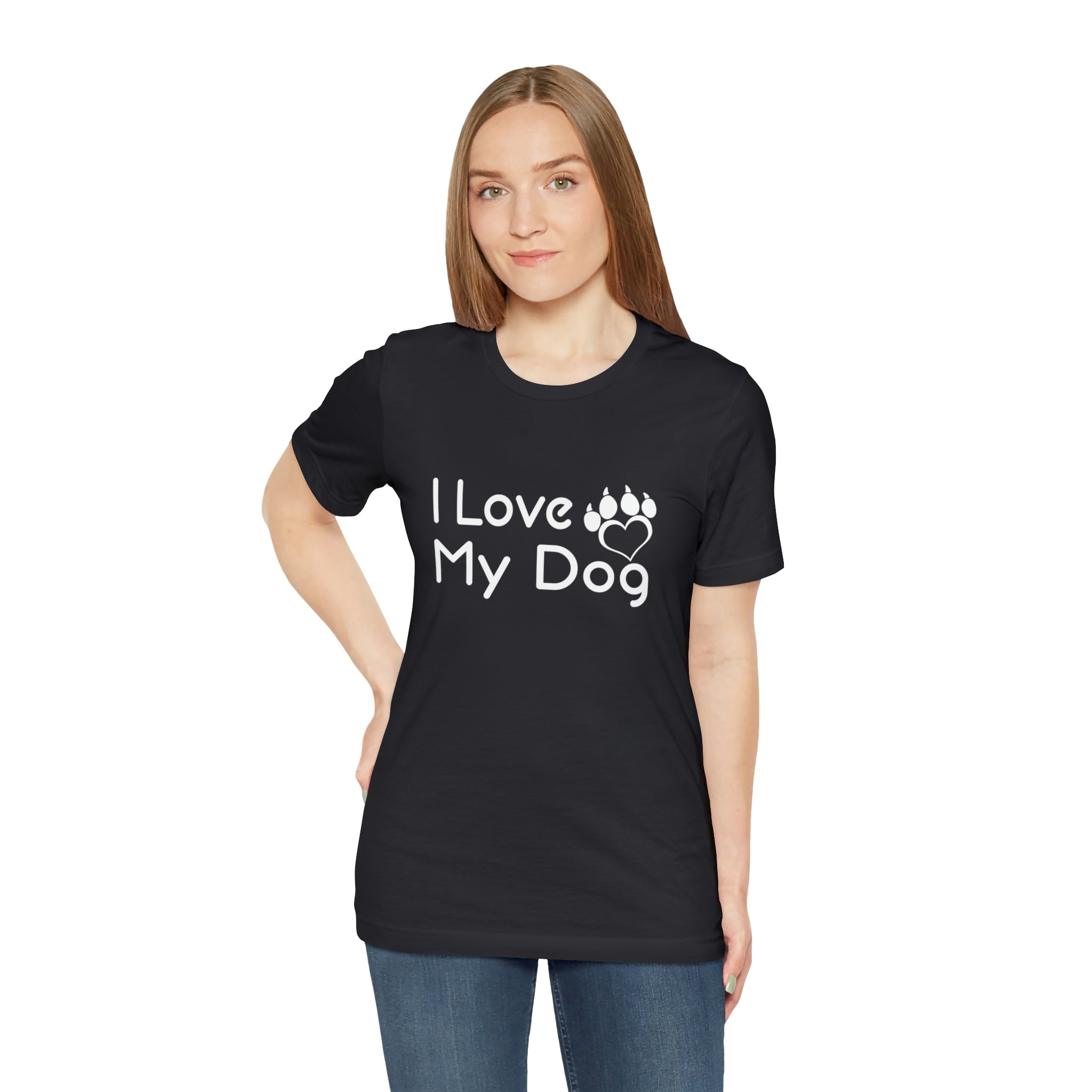 I Love My Dog - Unisex Jersey Short Sleeve Tee