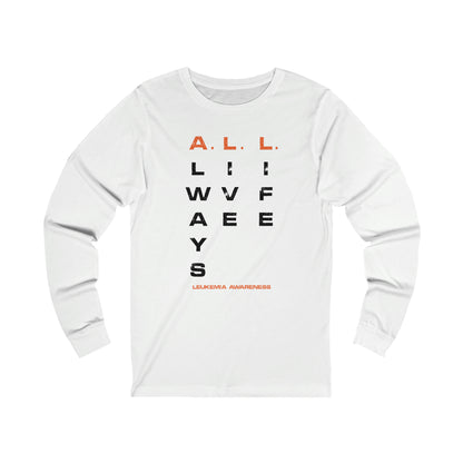 A.L.L. Always Live Life - Unisex Jersey Long Sleeve Tee