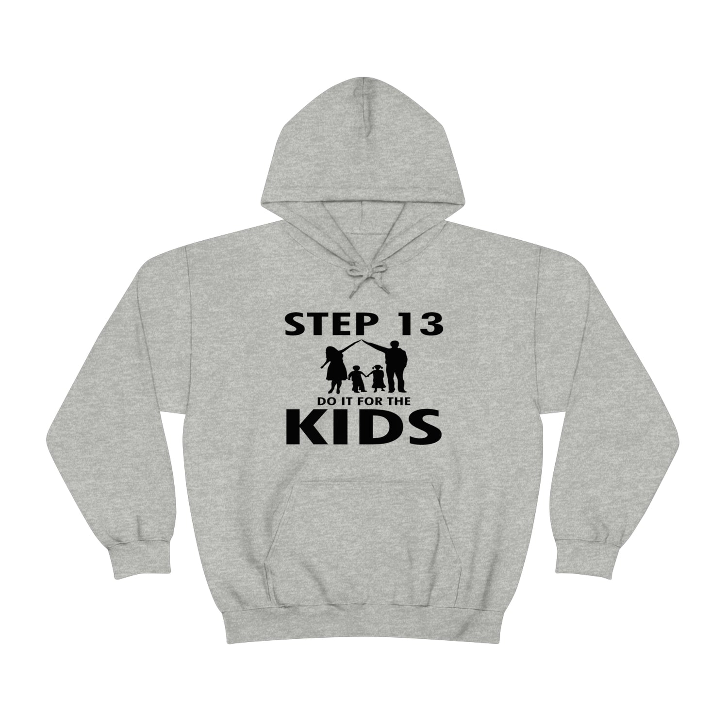 Step 13 Do It For The Kids - Unisex Heavy Blend™ Hooded Sweatshirt