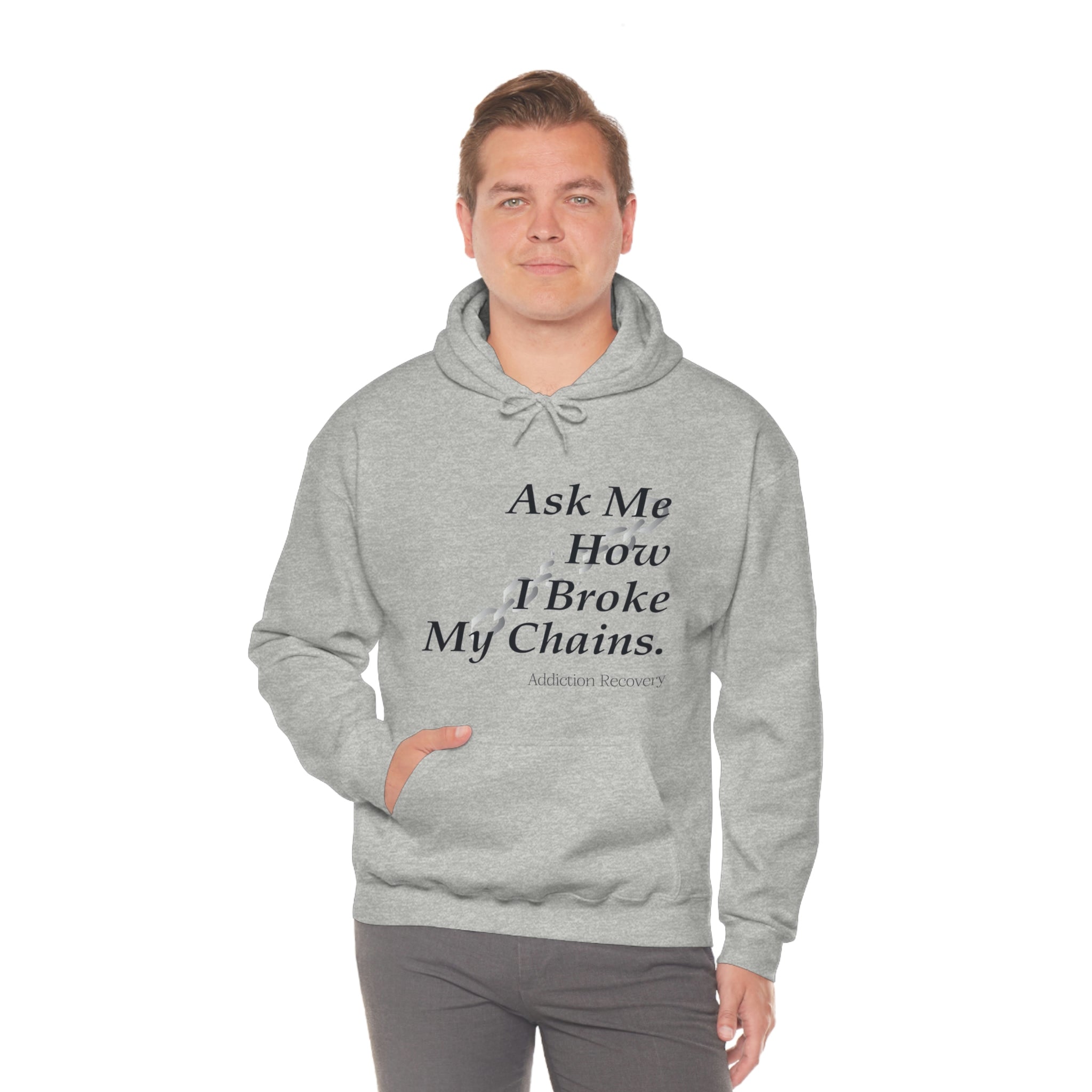 Ask Me How I Broke My Chains - Unisex Heavy Blend™ Hooded Sweatshirt