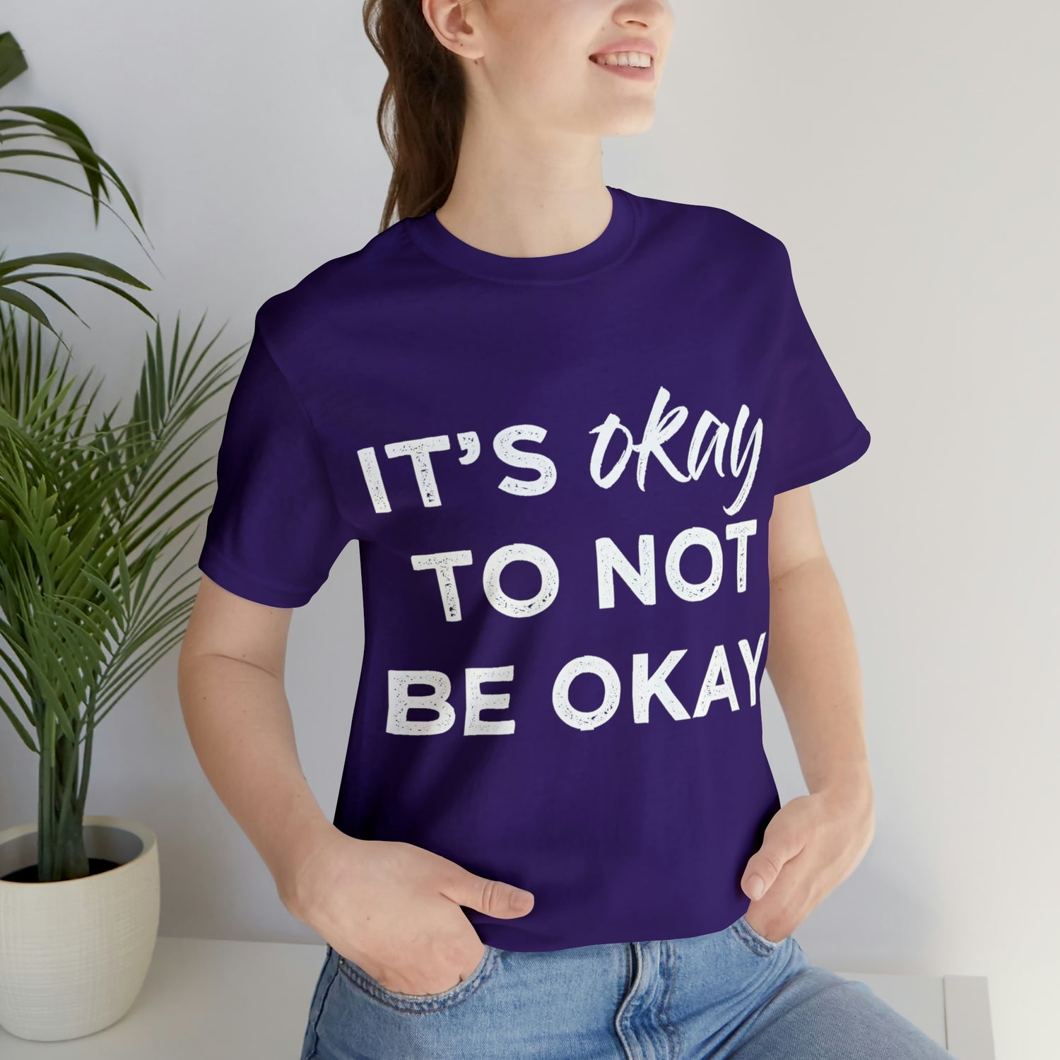 Its Ok To Not Be Ok - Unisex Jersey Short Sleeve Tee